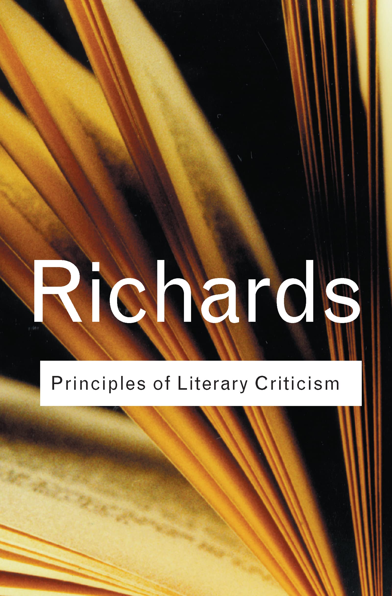 Principles of Literary Criticism (Routledge Classics)