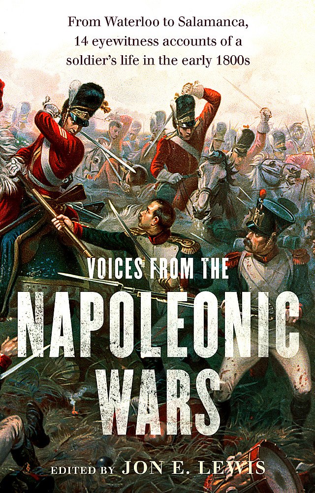 VOICES FROM THE NAPOLEONIC WARS