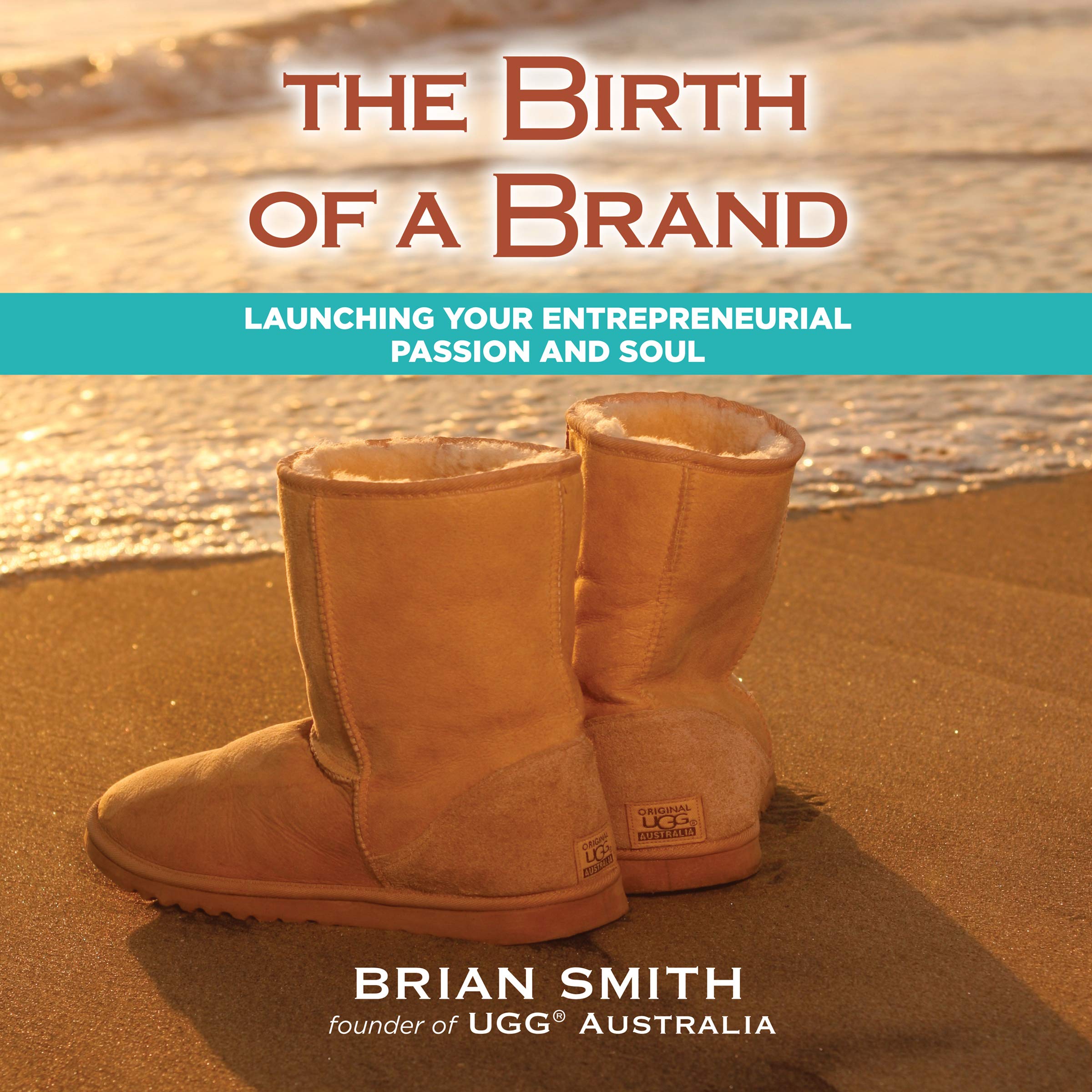 The Birth of a Brand