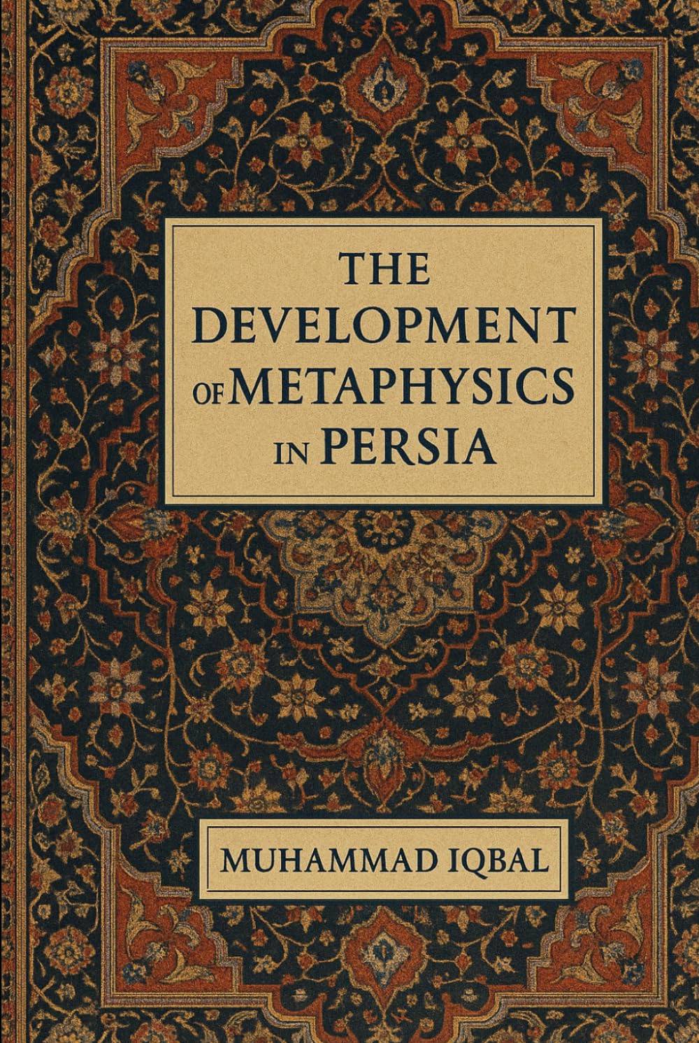 The Development of Metaphysics in Persia: Original Version