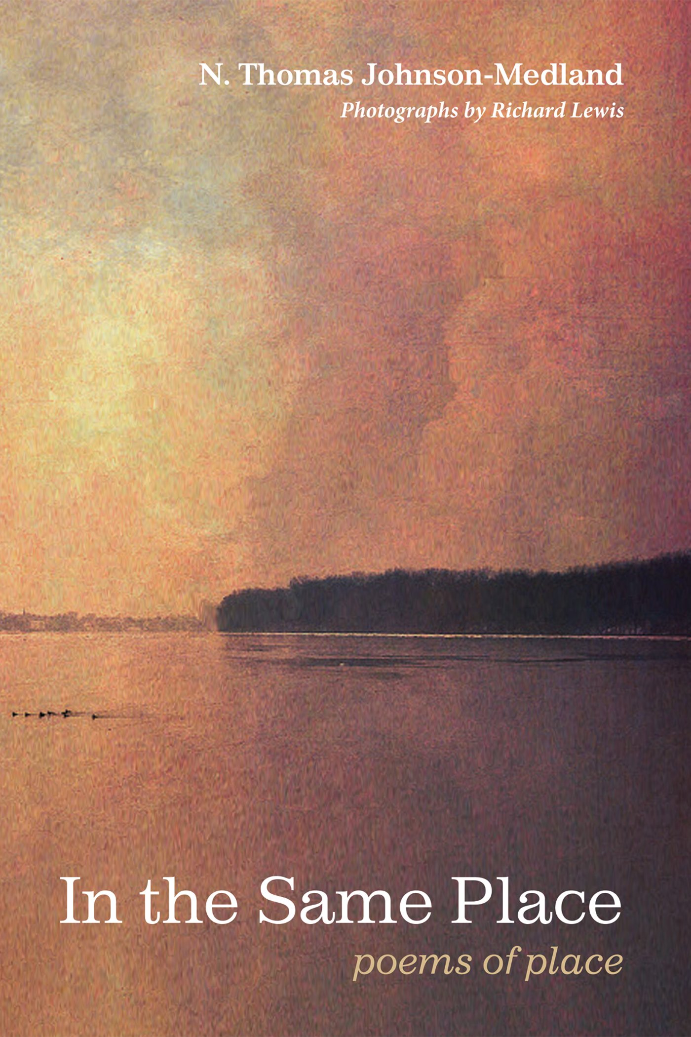 In the Same Place: Poems of Place