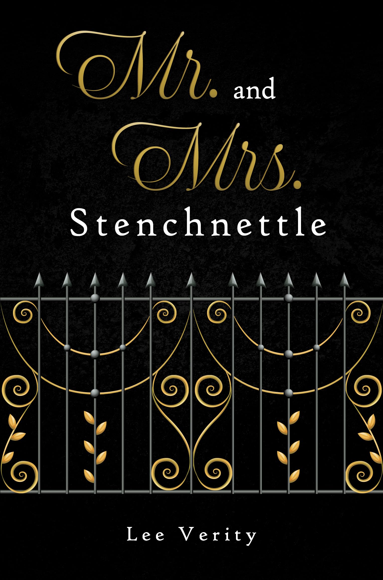 Mr and Mrs Stenchnettle