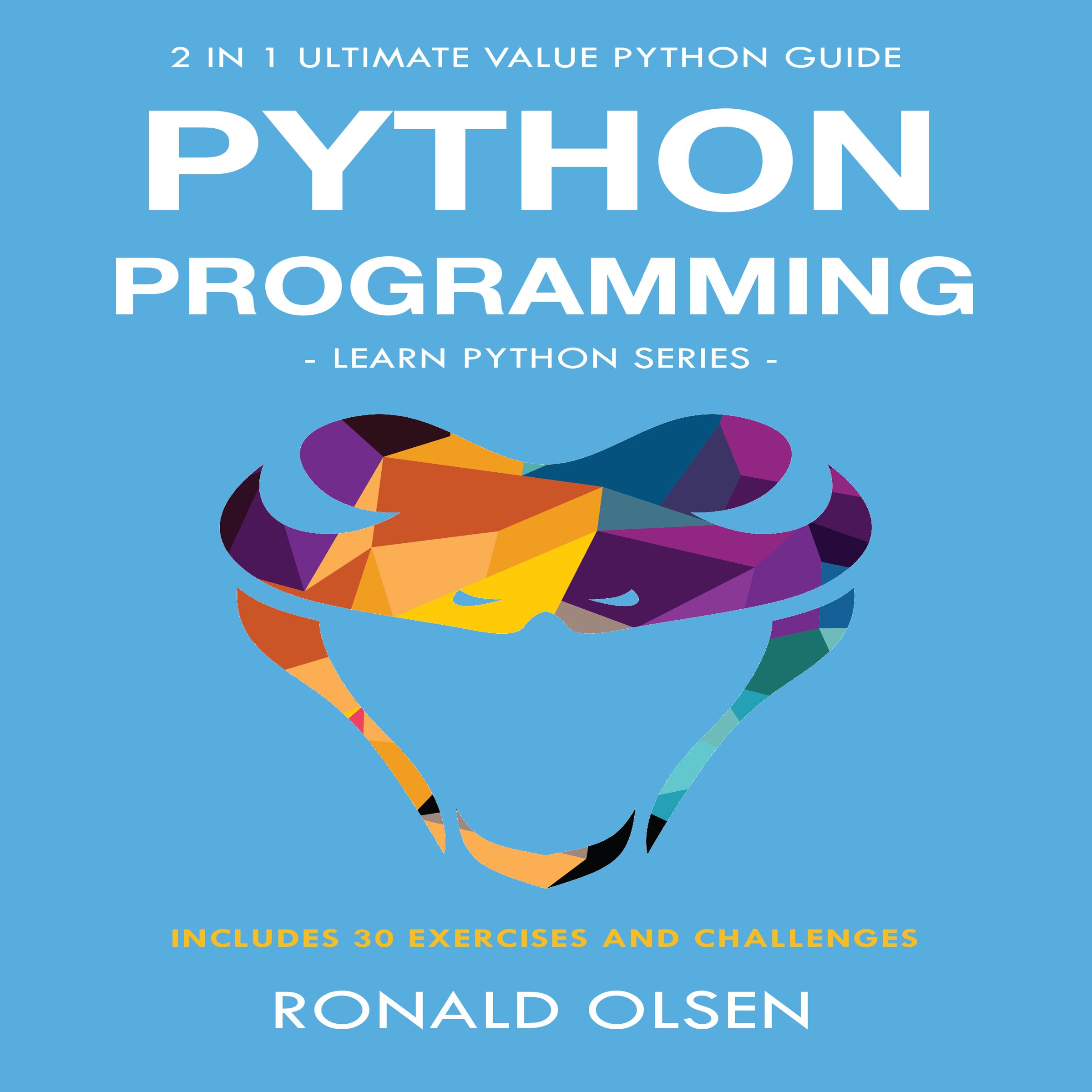 Cover art for Python Programming: 2-in-1 Ultimate Value Python Guide: Learn Python Series