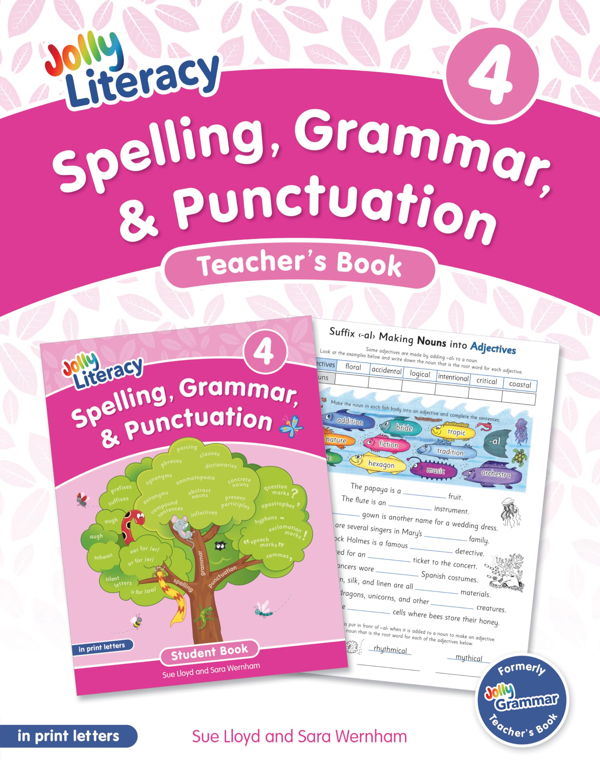 Spelling, Grammar, & Punctuation Teacher's Book 4: In Print Letters (American English Edition)