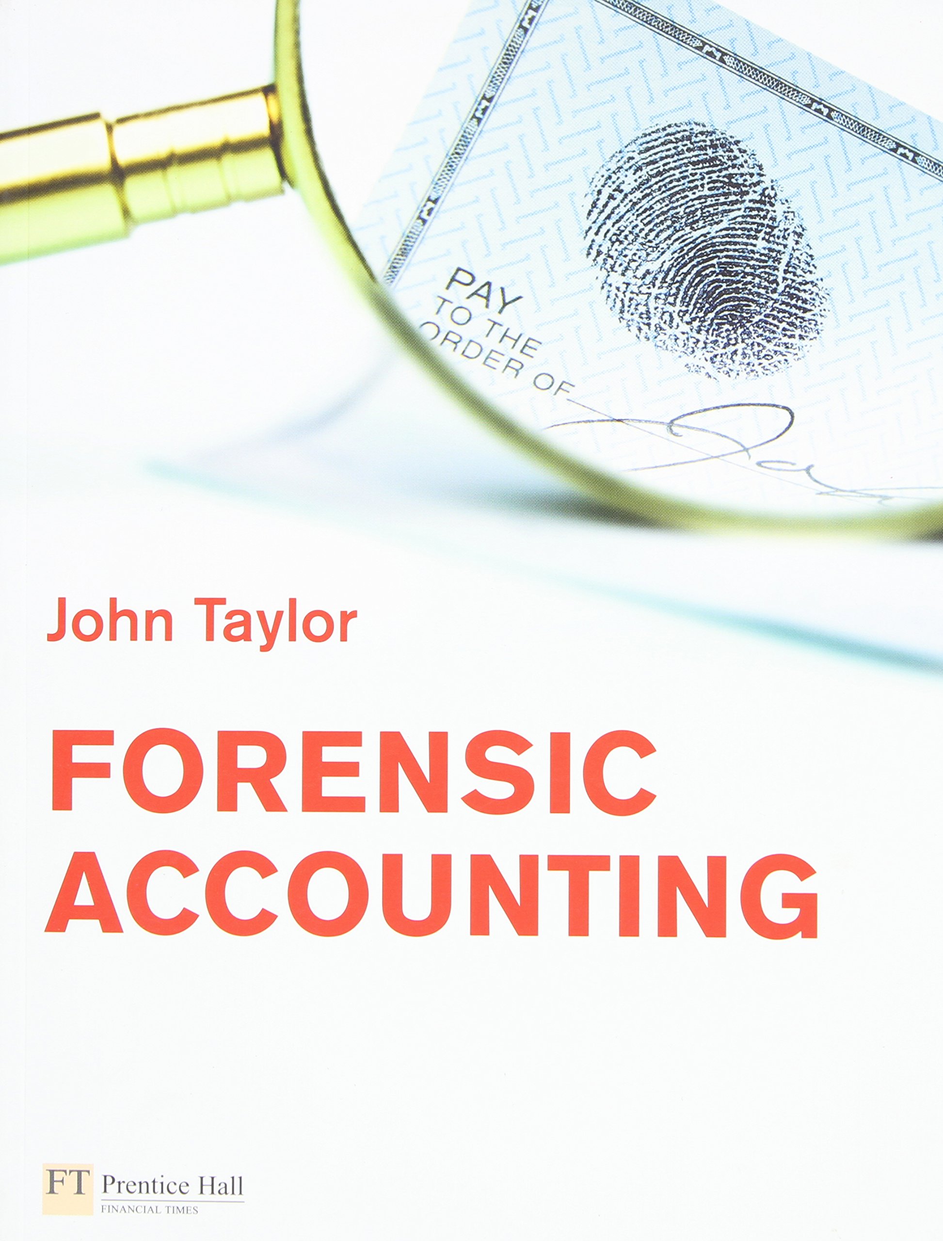 Forensic Accounting,Dr John Taylor