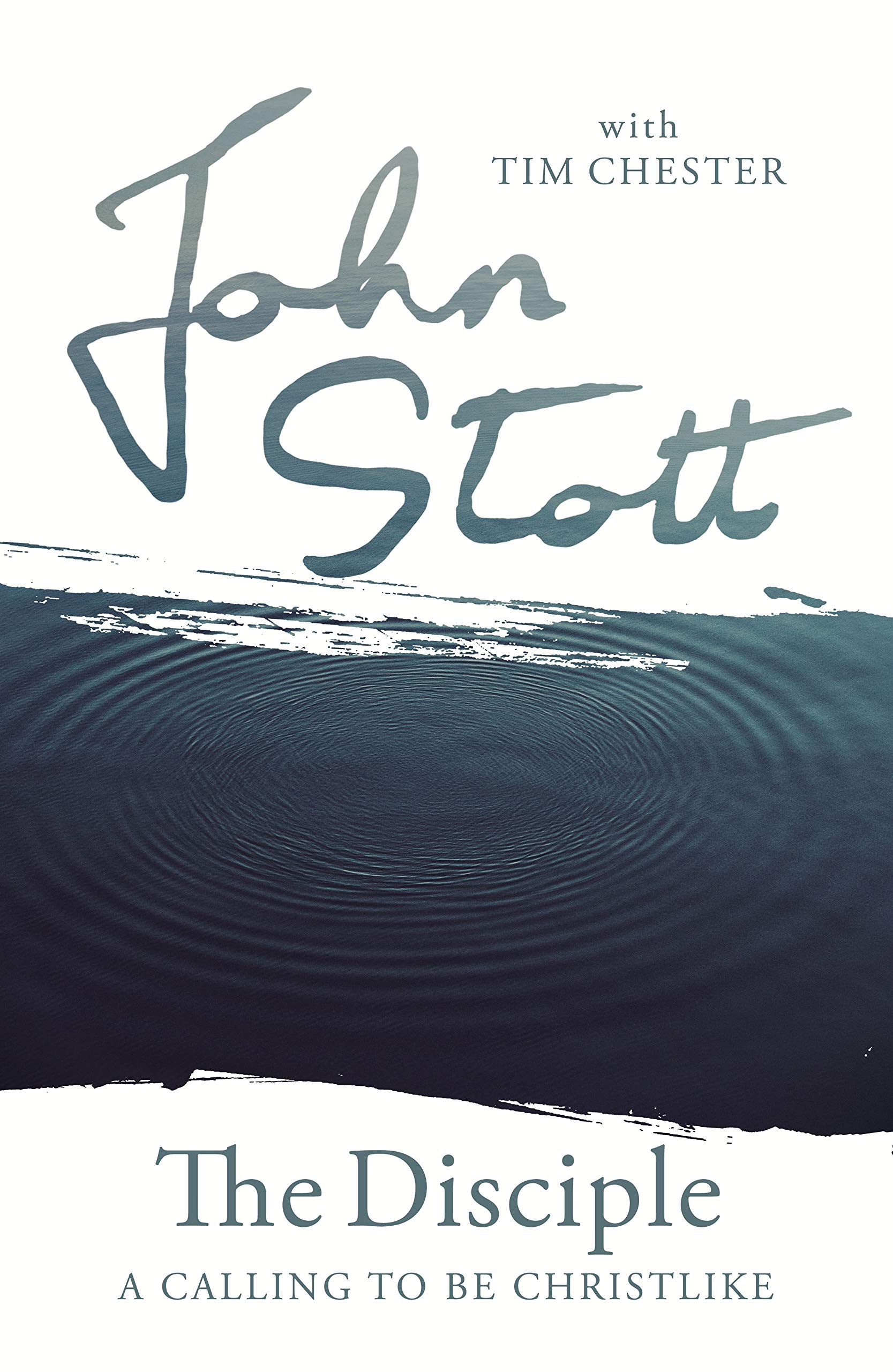 The Disciple : A Calling to Be Christlike