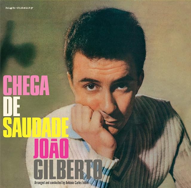 Chega De Saudade por João Gilberto, capa do álbum
