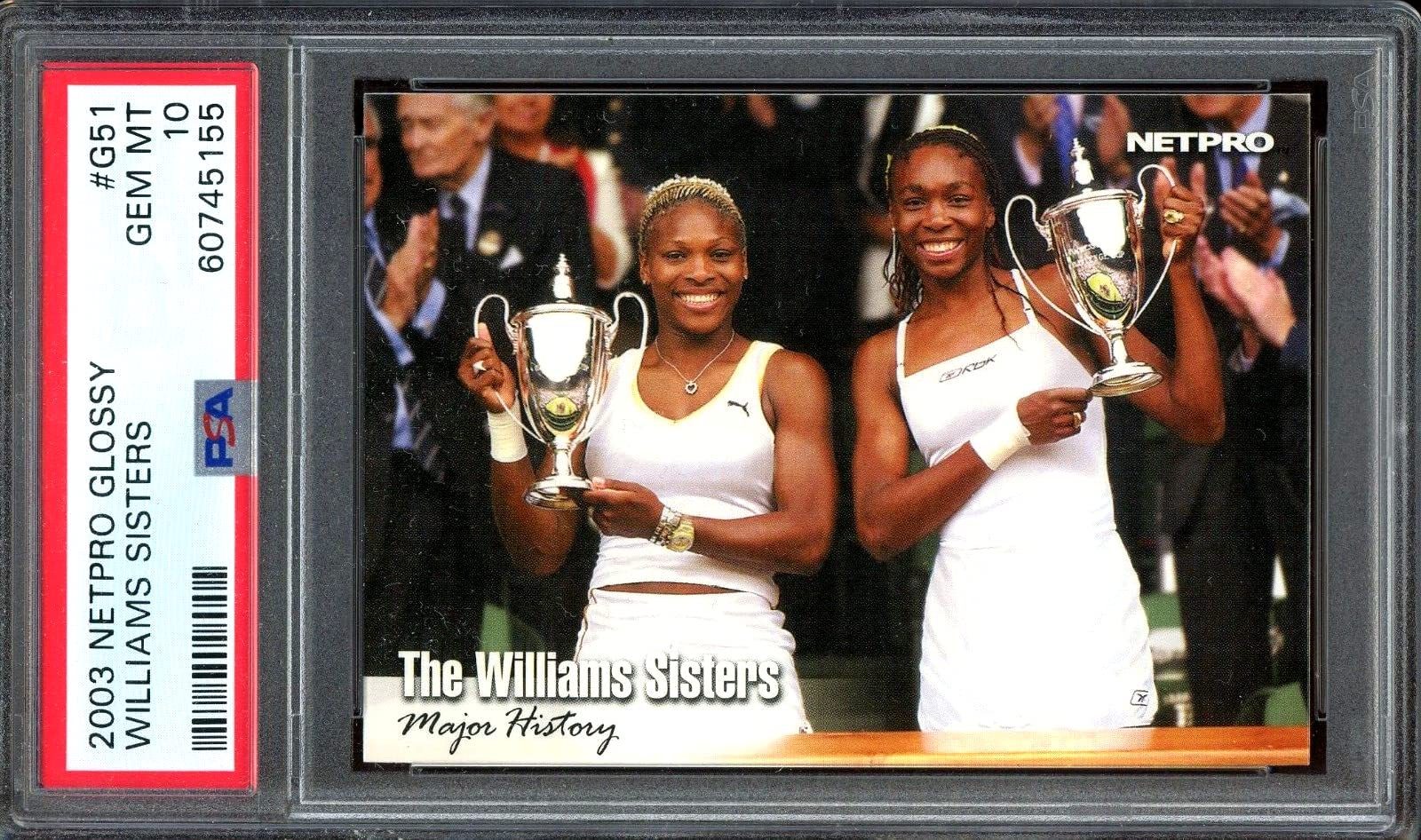 2003 Williams Sisters NETPRO Rare Glossy G51 Serena Venus PSA 10 GEM Mint RC /5000