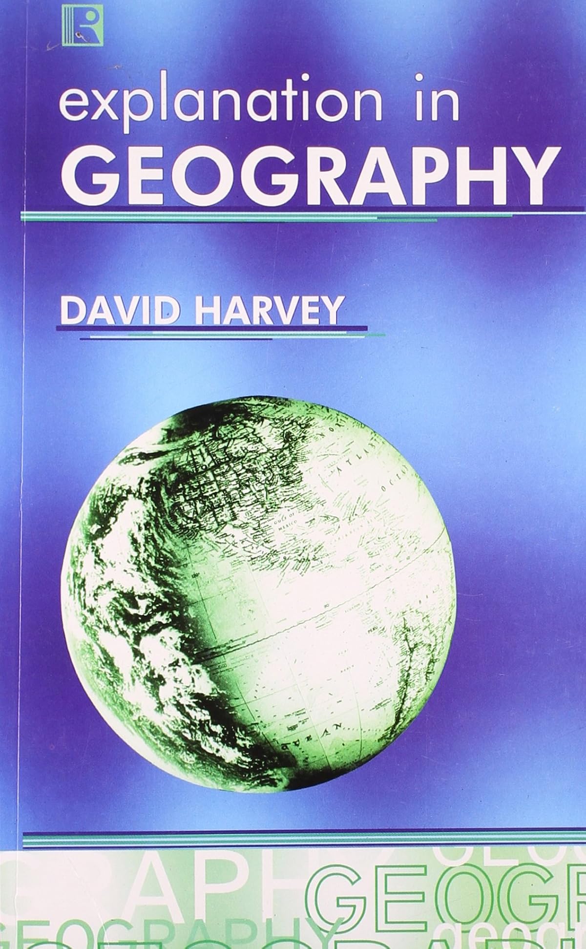Explanation in Geography