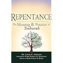 Repentance The Meaning and Practice of Teshuvah