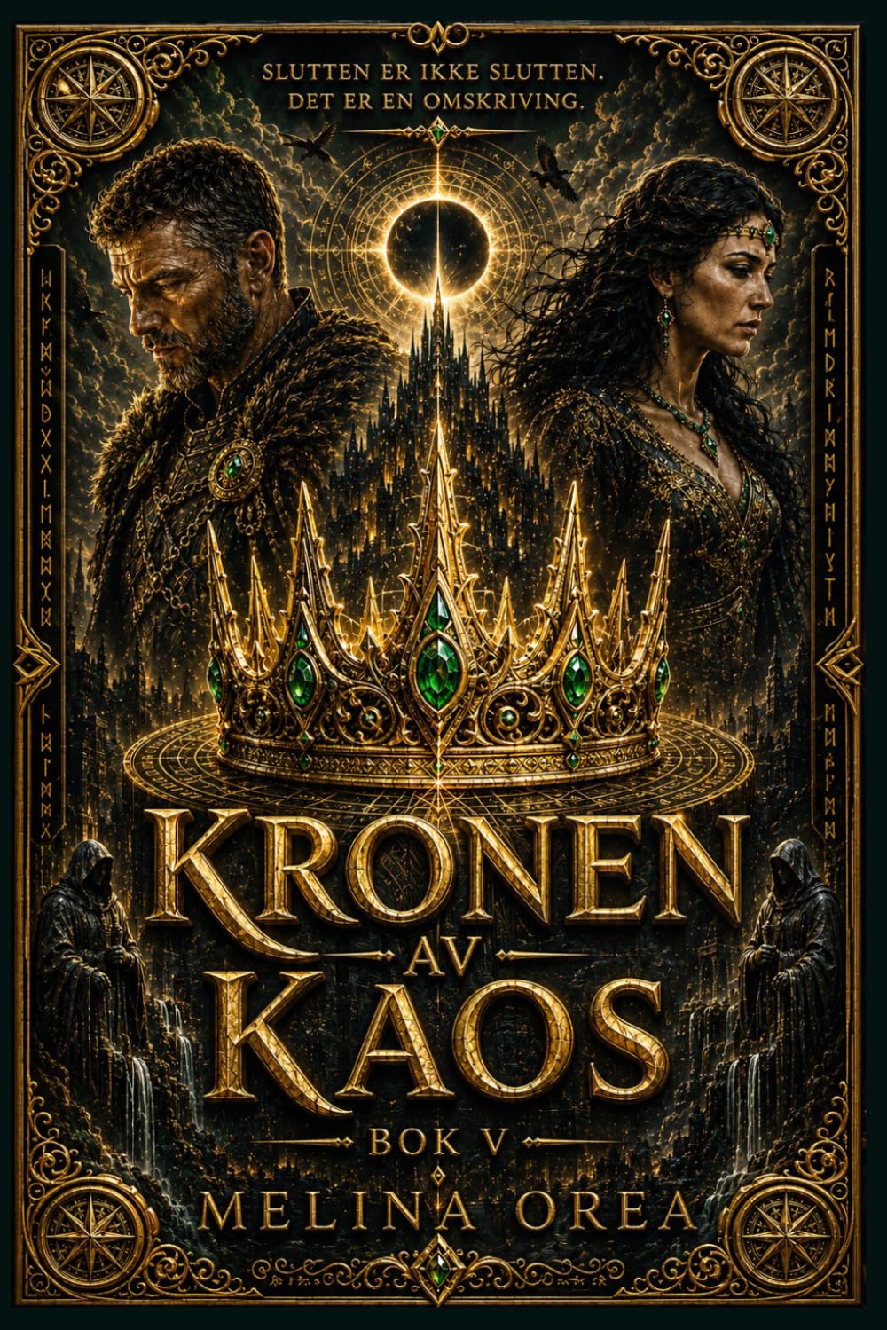 KRONEN AV KAOS: BOK V (EDENS PROTOKOLL)