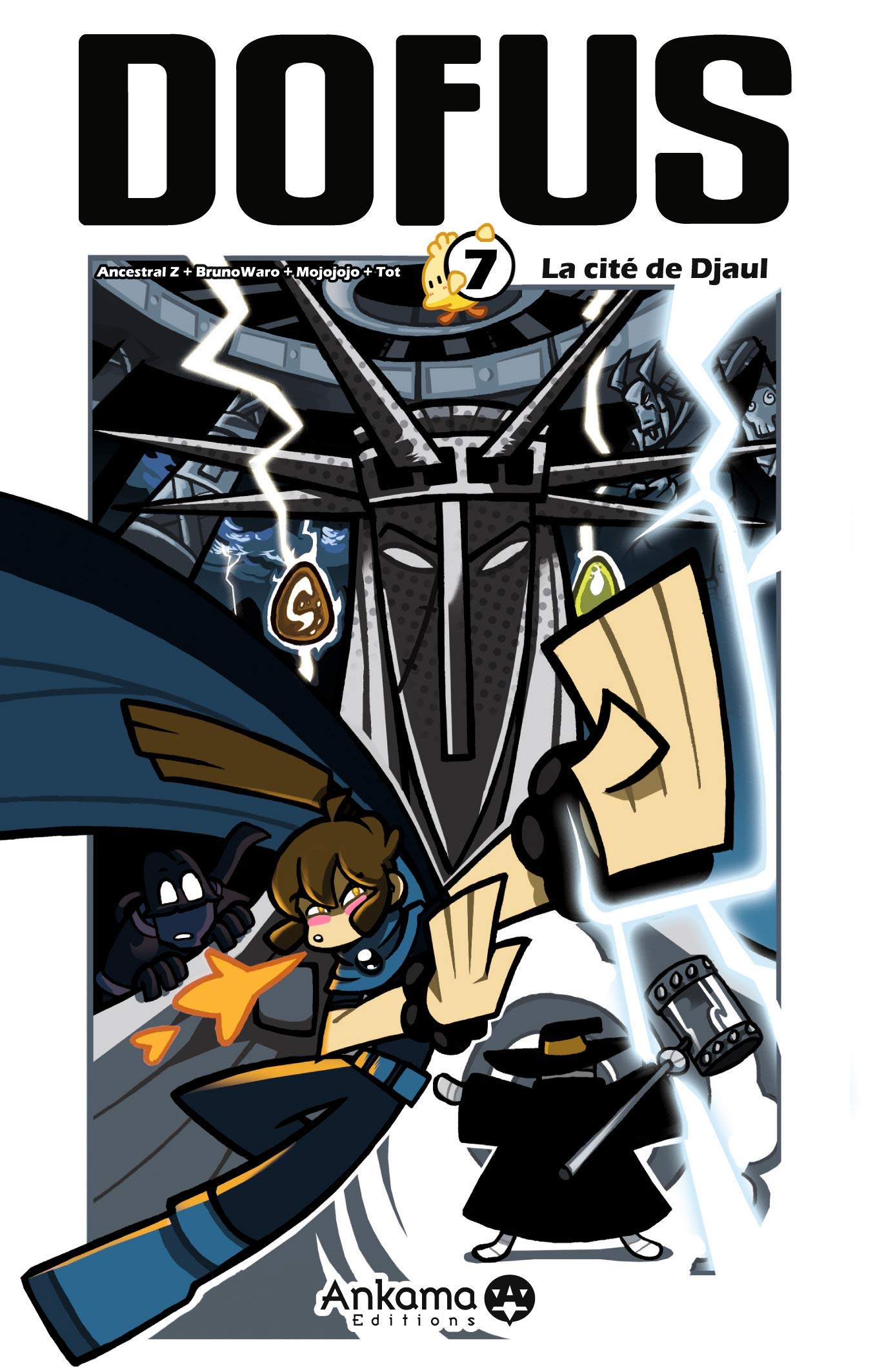 Ankama DOFUS T07 LA CITE DE DJAUL