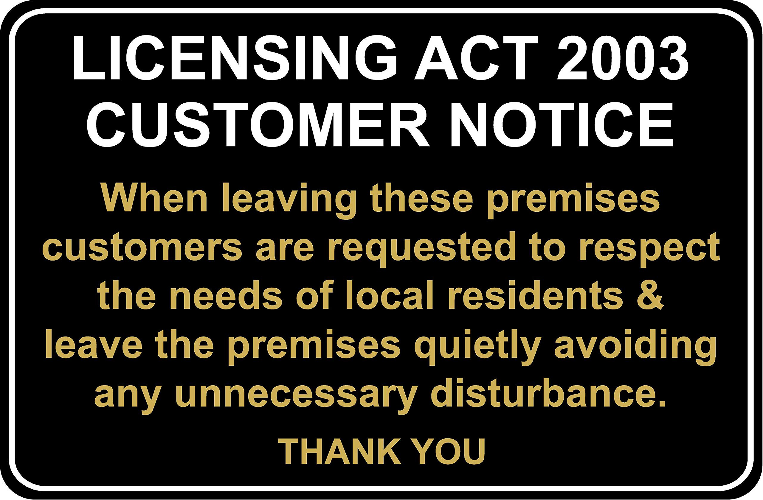 Kpcm Display Ltd Licensing Act 2003 Customer Notice Pub Bar Premises Safety Sign - 1.2Mm Rigid Plastic 200Mm X 150Mm
