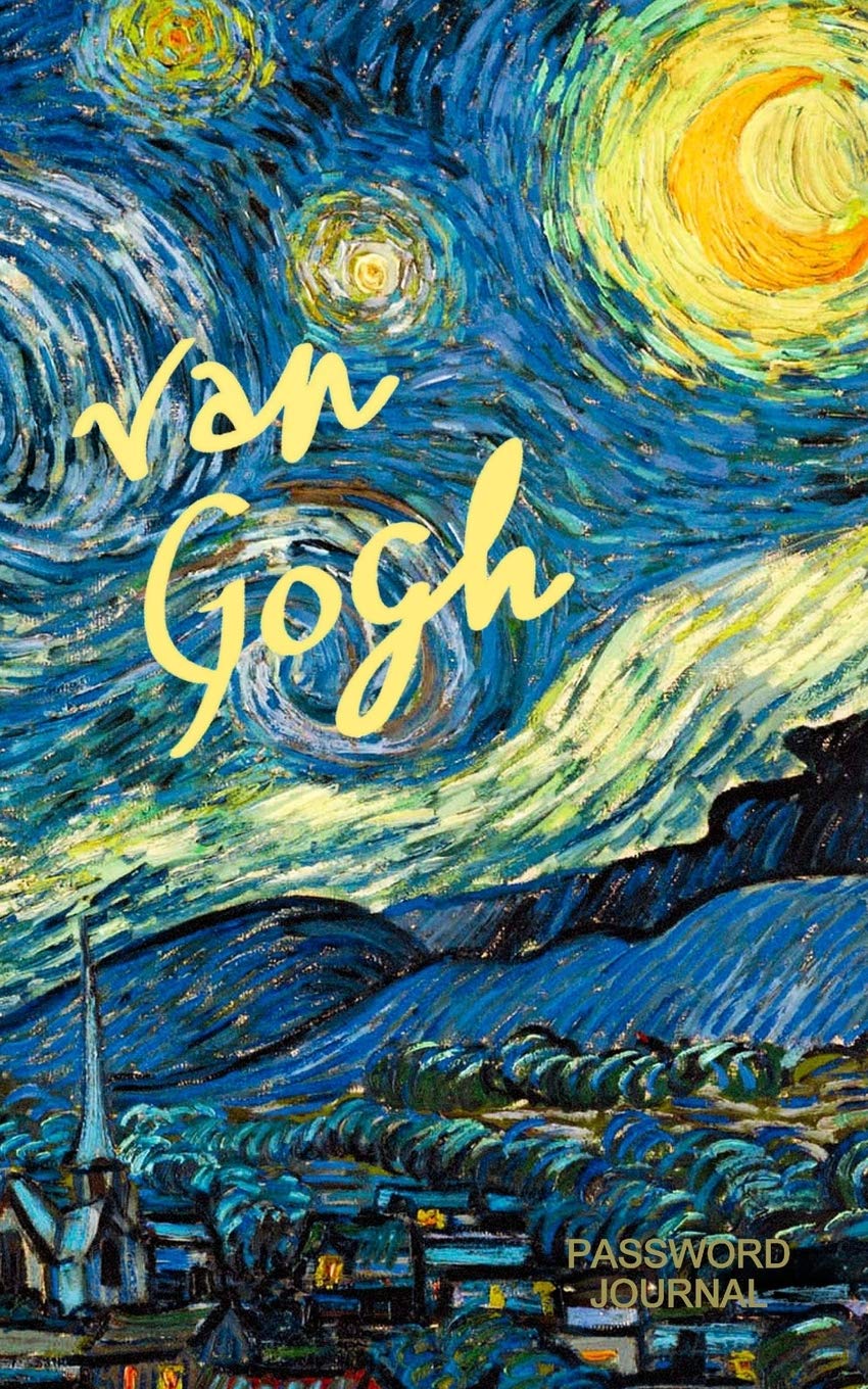 Password Journal: Password Keeper / Art Gifts ( Internet Address Logbook / Diary / Softback Notebook ) [ Van Gogh - Starry Night ] (Password Journals