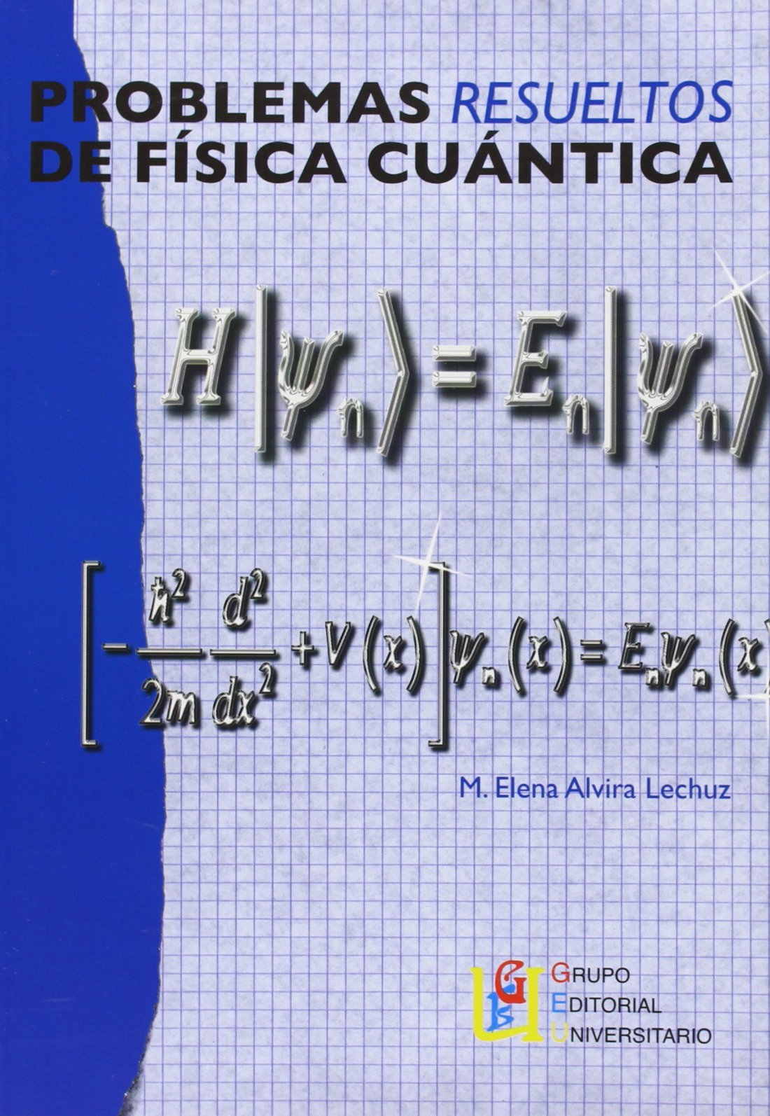 Problemas Resueltos De Física Cuántica