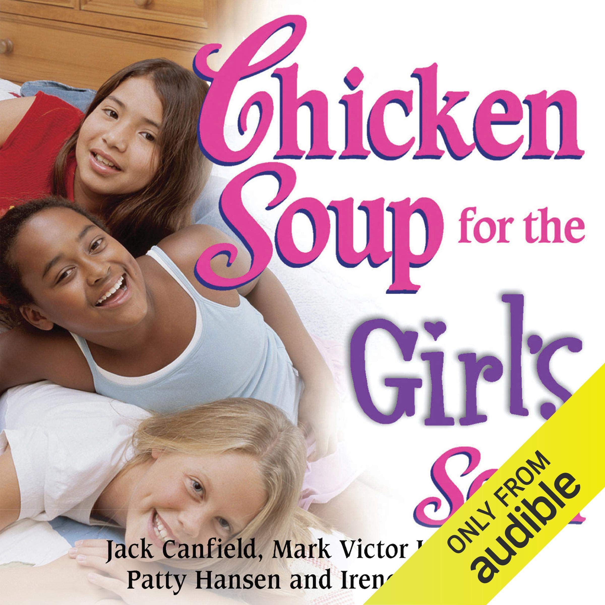 Chicken Soup for the Girl's Soul