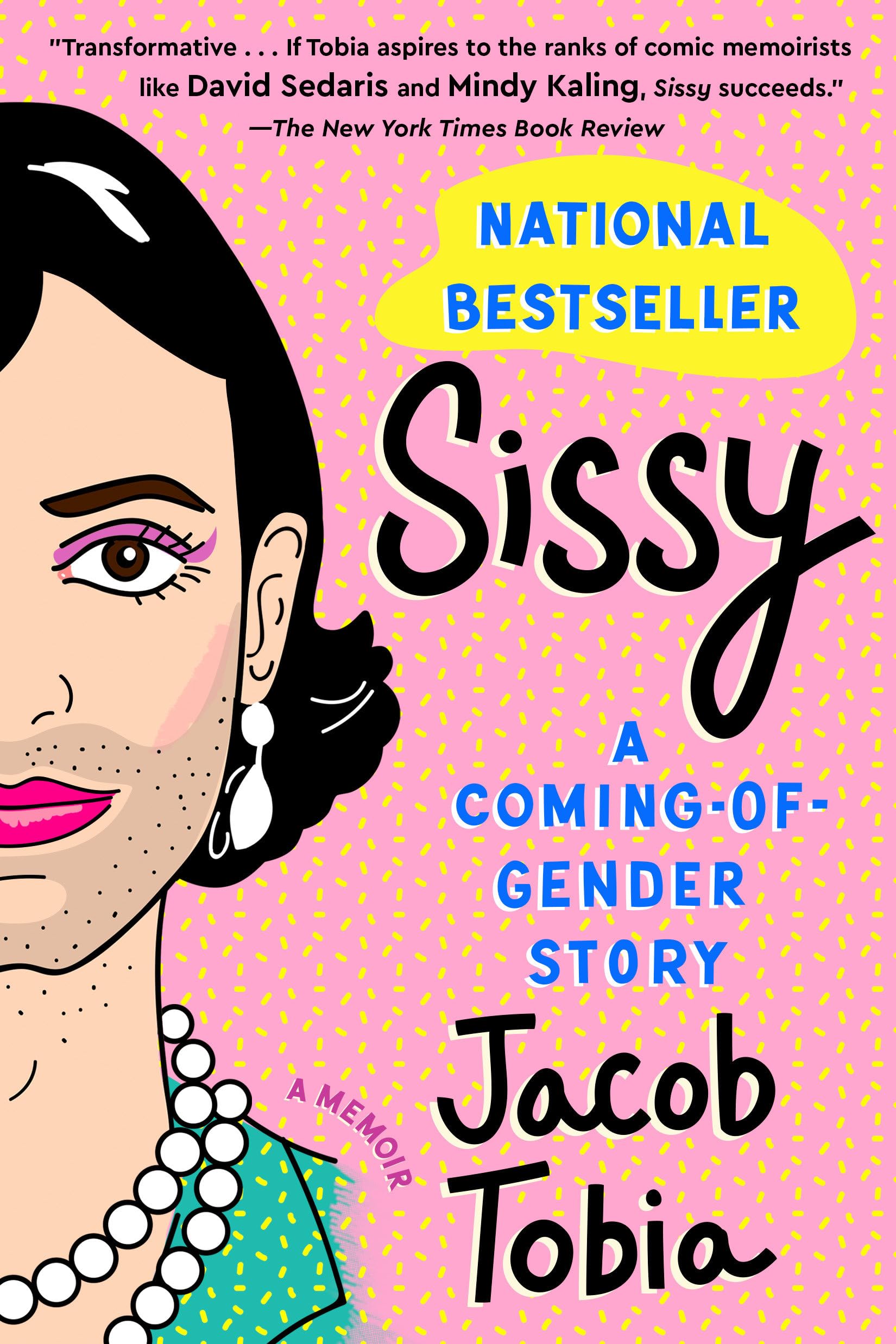 Sissy by Jacob Tobia PAPERBACK 9780735218840