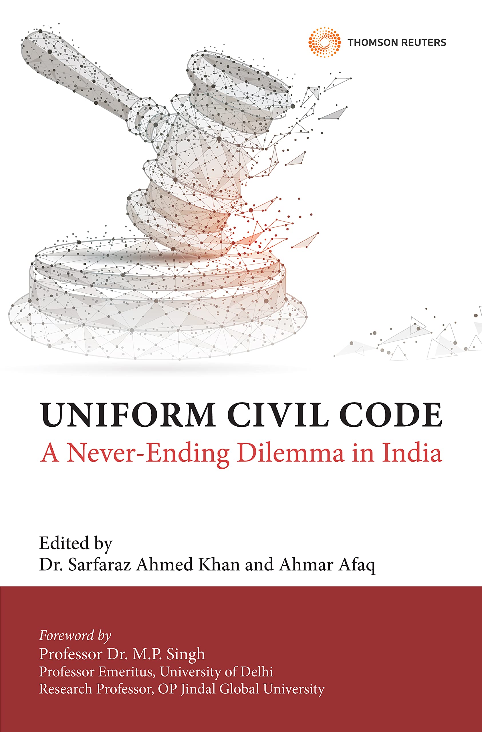 Uniform Civil Code - A Never-Ending Dilemma in India