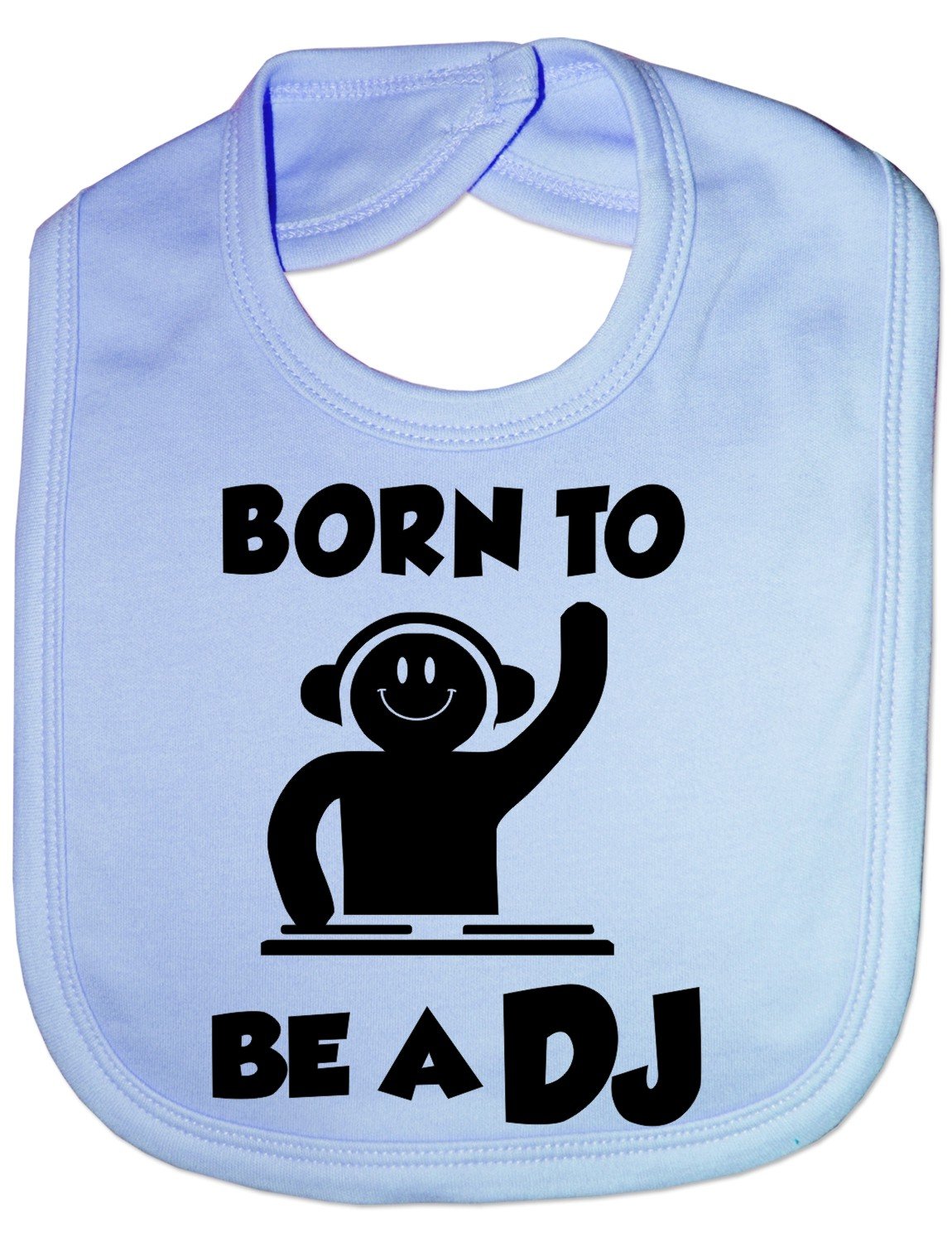 Print4u Blue Born To Be A Dj - Funny Baby/Toddler/Newborn Bib Gift