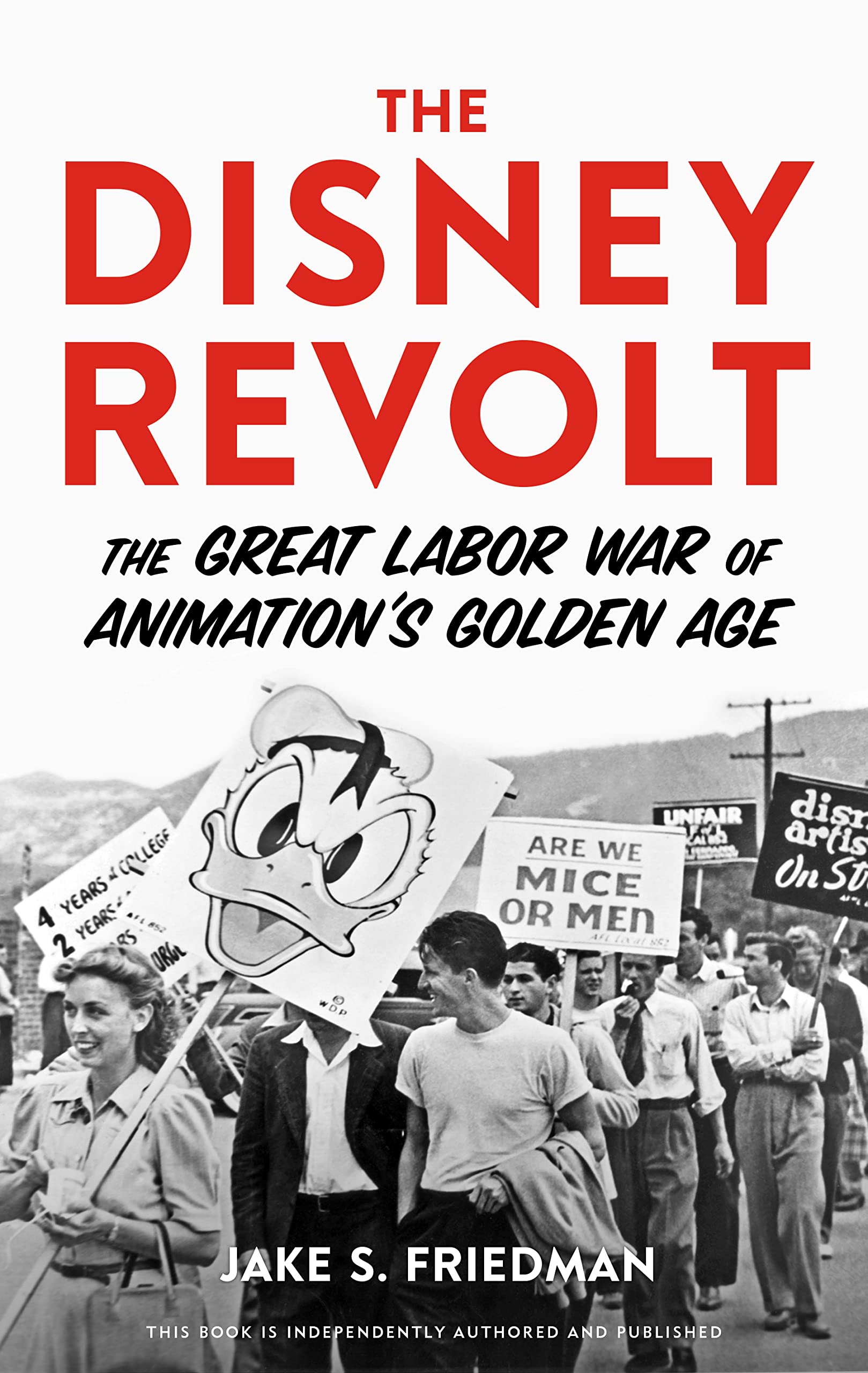 The Disney Revolt livre histoire sur la grève de l'âge d'or de l'animation