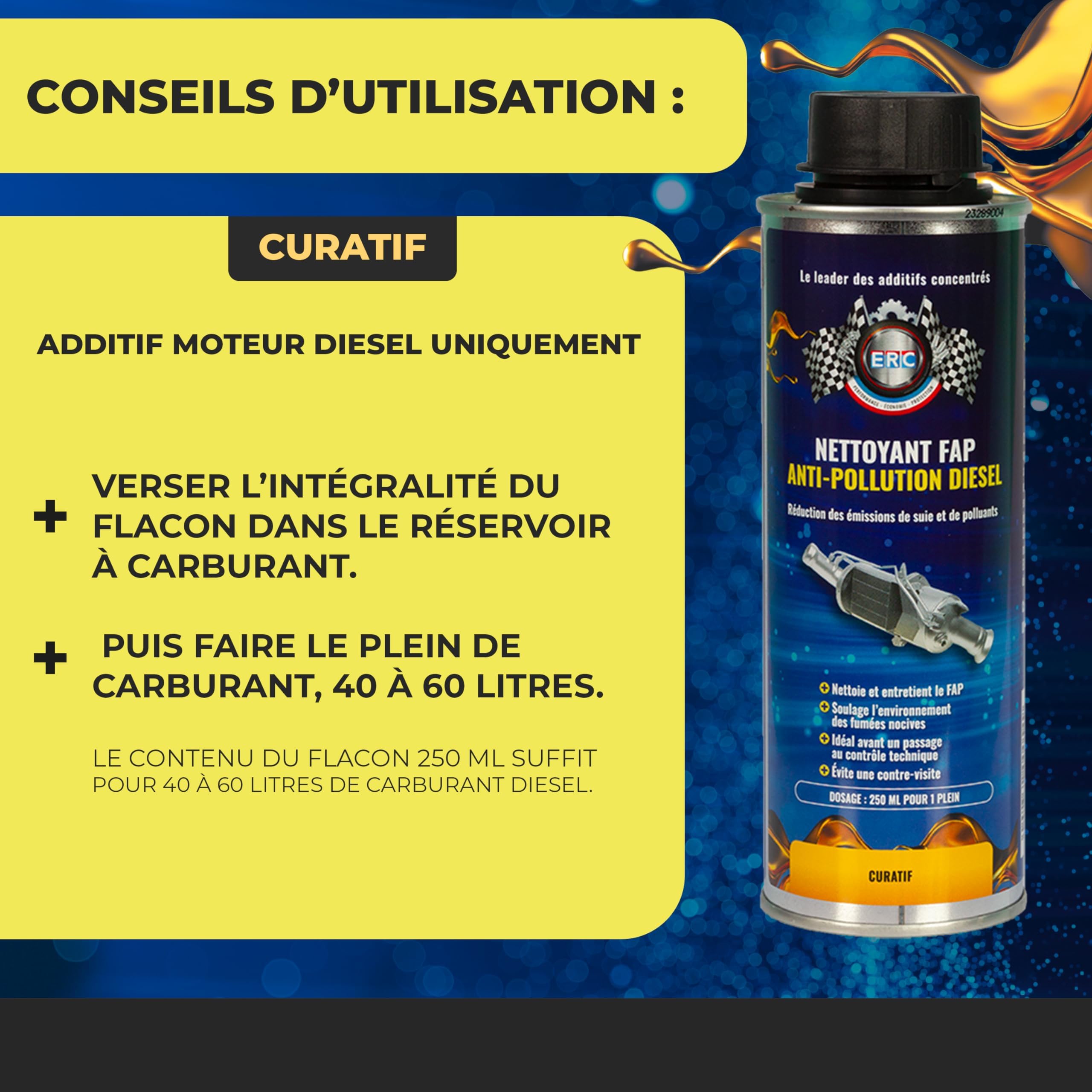 ERC – [Nettoyant FAP Anti-Pollution ] | Additif diesel | Réduit émissions polluantes | Nettoie filtre à particules | Facilite passage contrôle technique | Performances moteur optimales | 250 ml