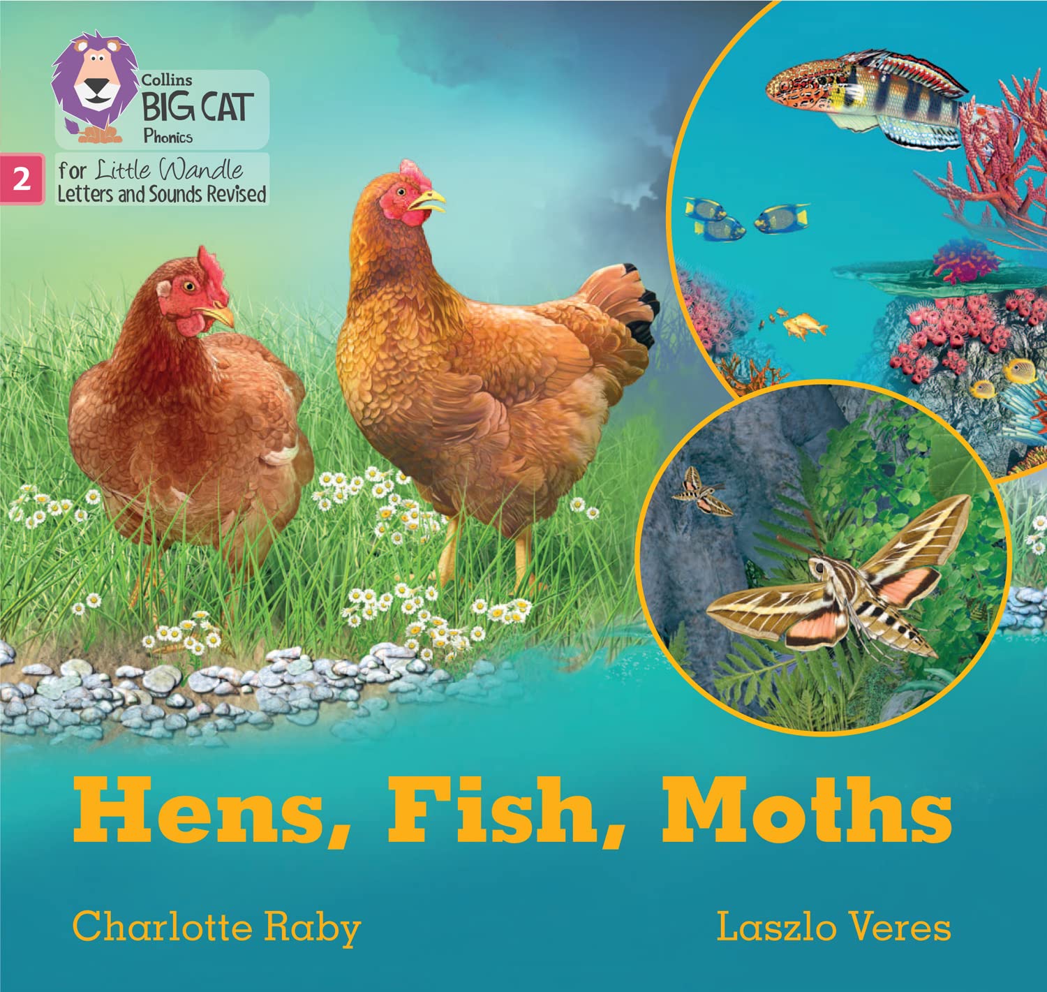BIG CAT LW L&S_HENS FISH by Charlotte Raby (Paperback Book)
