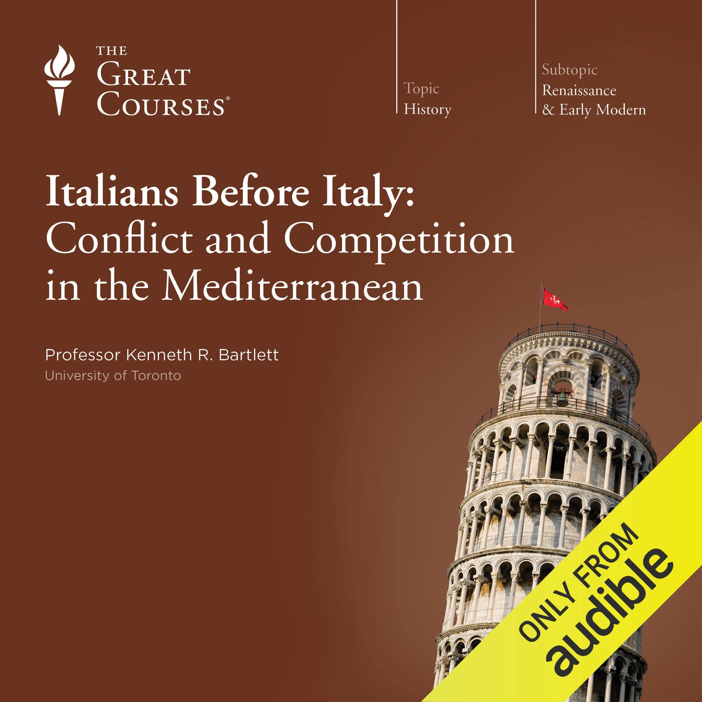 Cover art for The Italians before Italy: Conflict and Competition in the Mediterranean