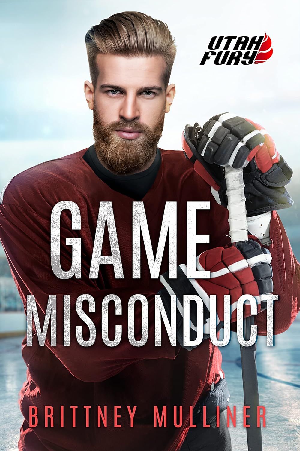 Game Misconduct (Utah Fury Hockey Book 13) eBook Mulliner