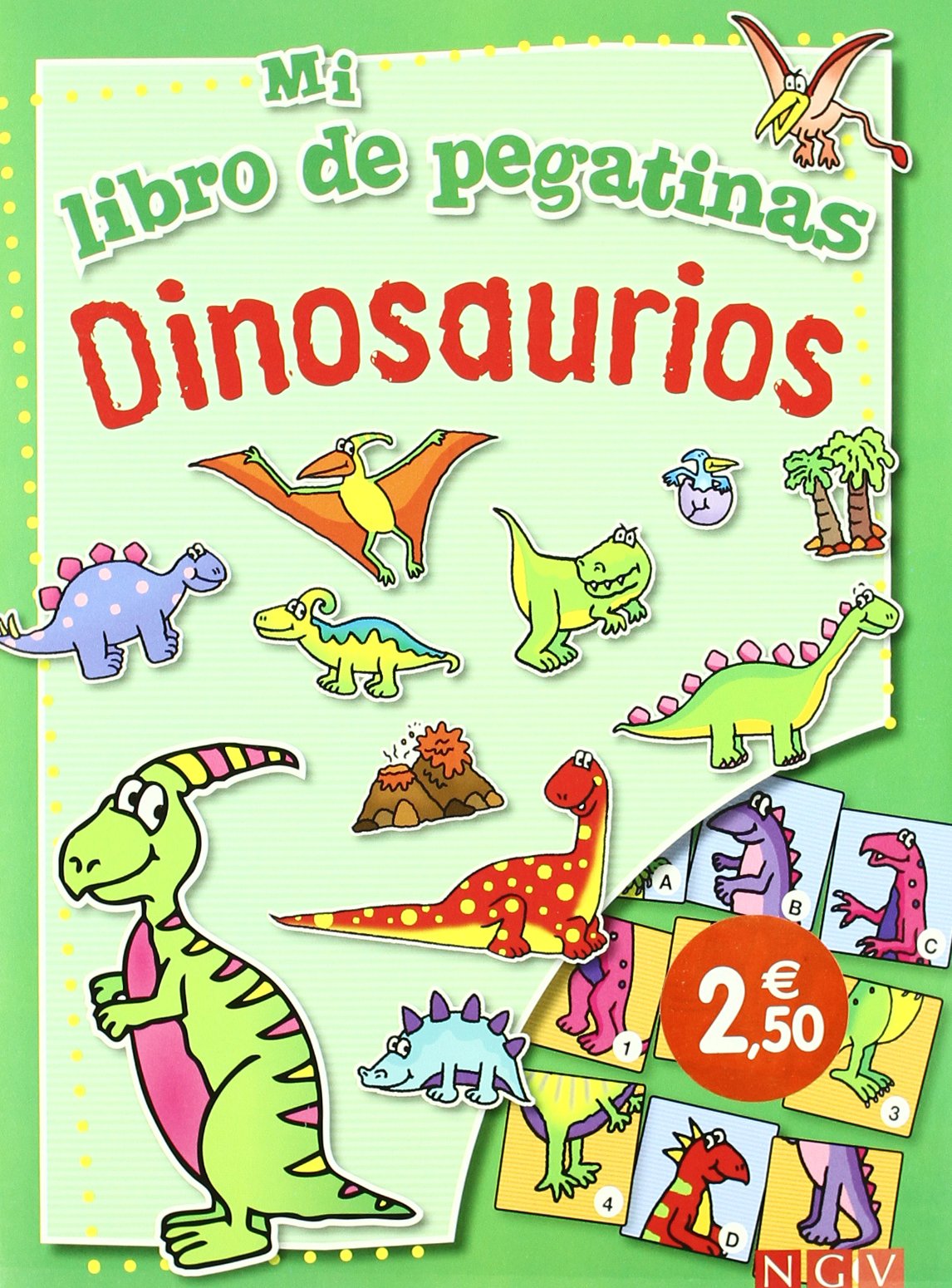Mein Stickerbuch Dinosaurier: Mit über 40 farbigen Stickern: Viele lustige Lernrätsel