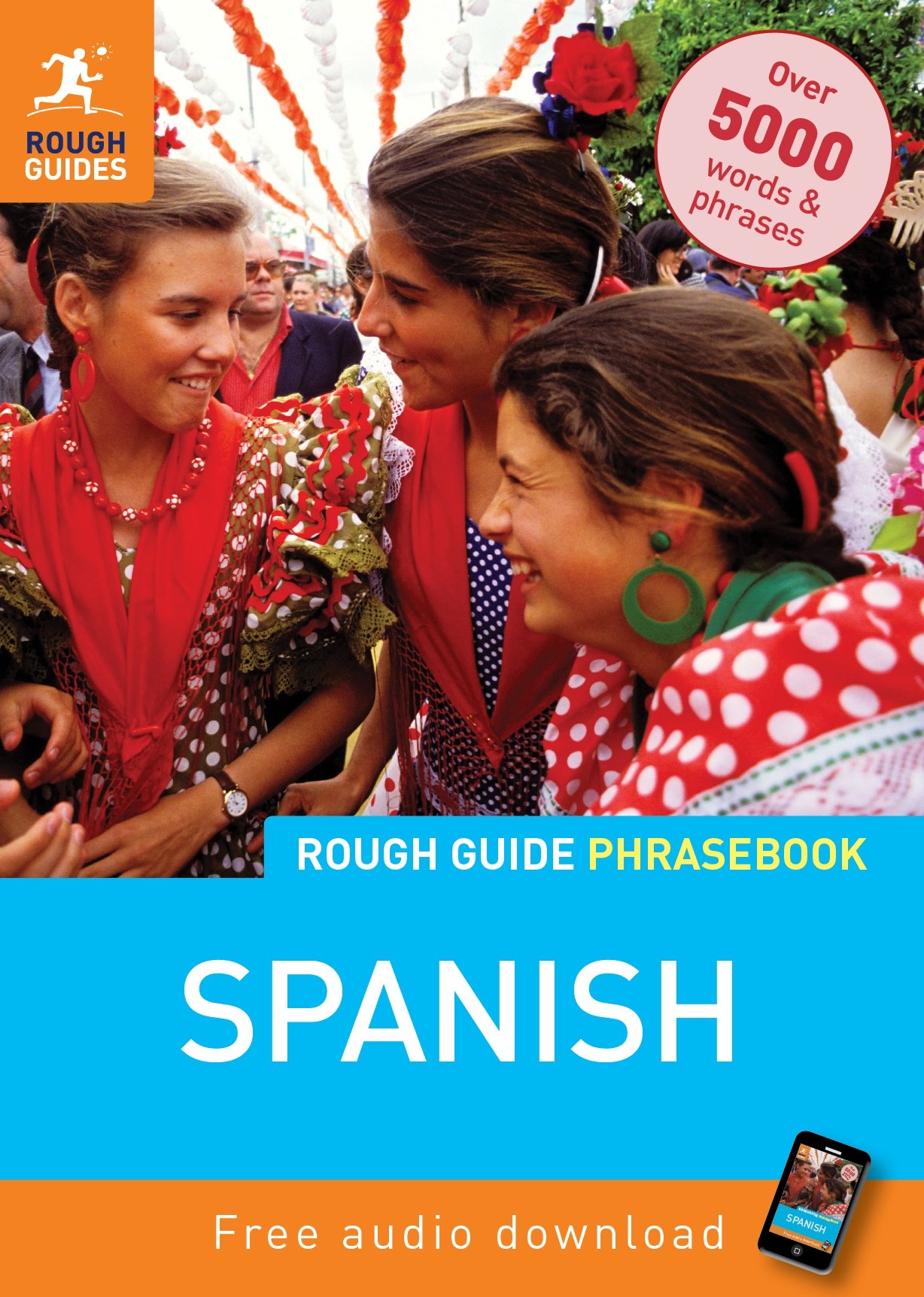 Rough Guide Phrasebook: Spanish: Rough Guide Edition 4