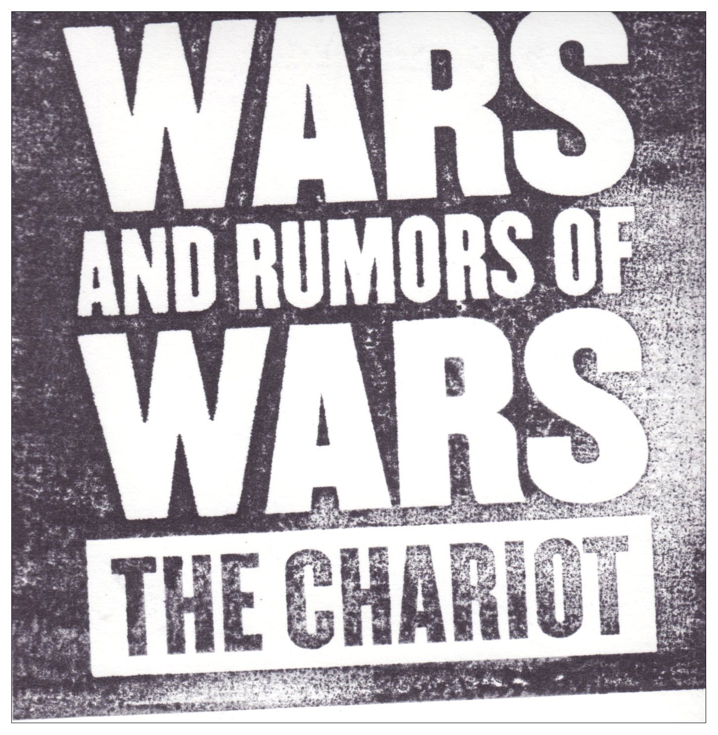Cd Chariot The Wars And Rumors Of Wars