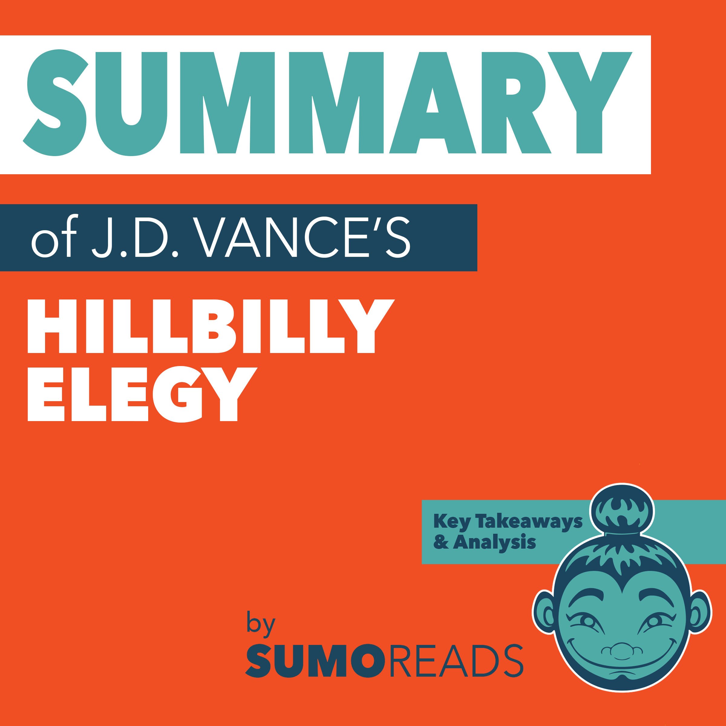 Summary of J.D. Vance's Hillbilly Elegy