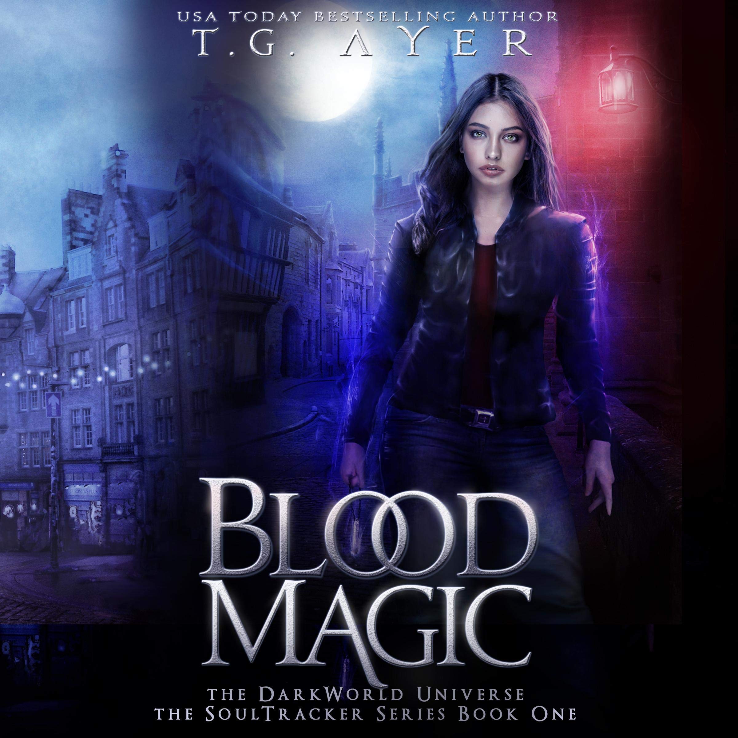 Cover art for Blood Magic: The DarkWorld Universe: The SoulTracker Series, Book 1