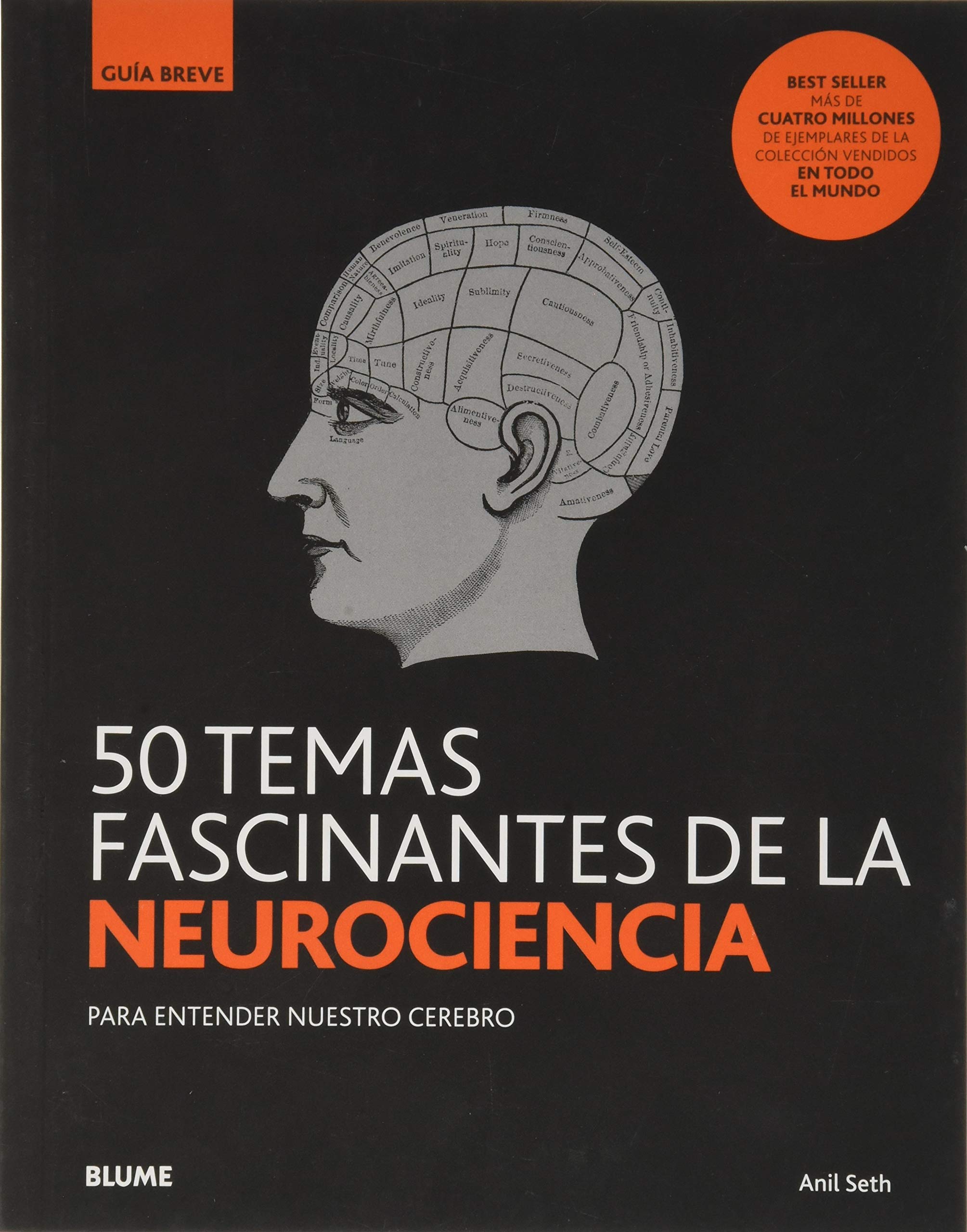 50 temas fascinantes de La Neurociencia (Nueva Guía Breve)