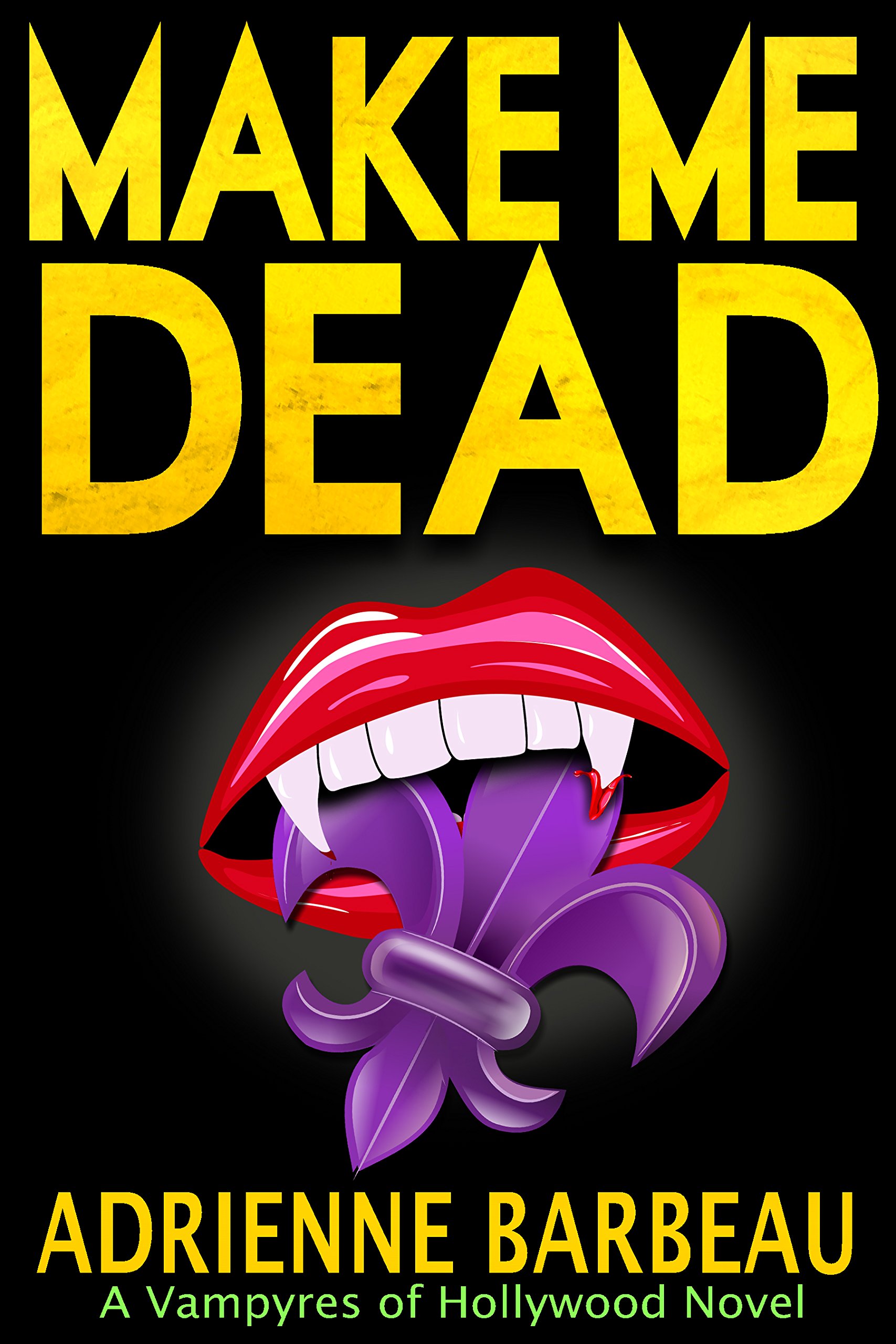 Cover of Make Me Dead