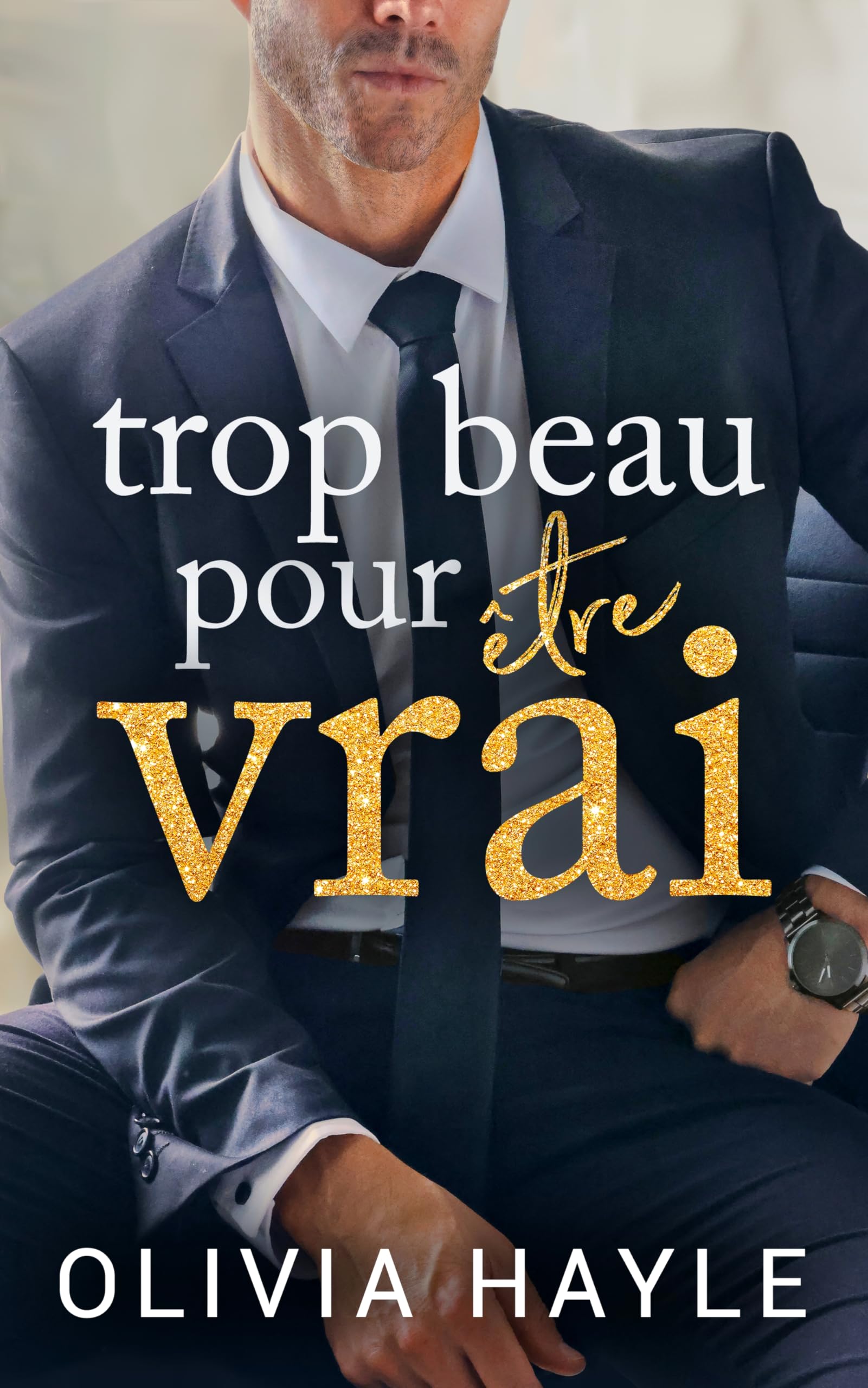 Trop beau pour être vrai (Les Milliardaires de New York t. 5)