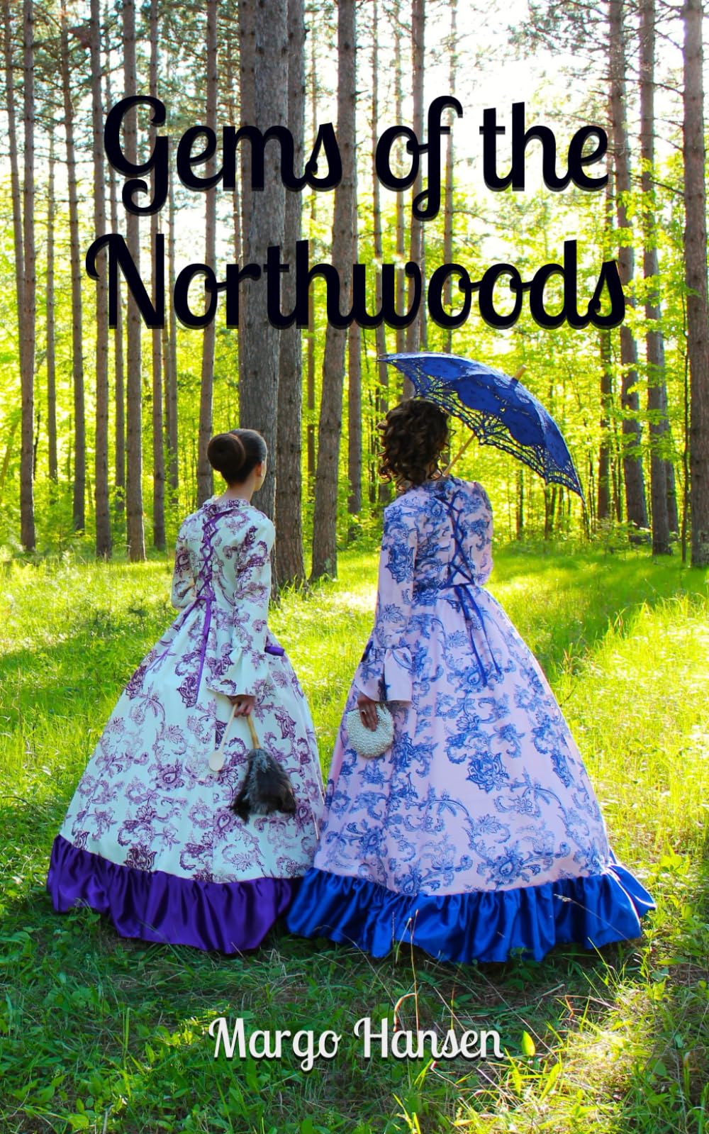 Gems of the Northwoods