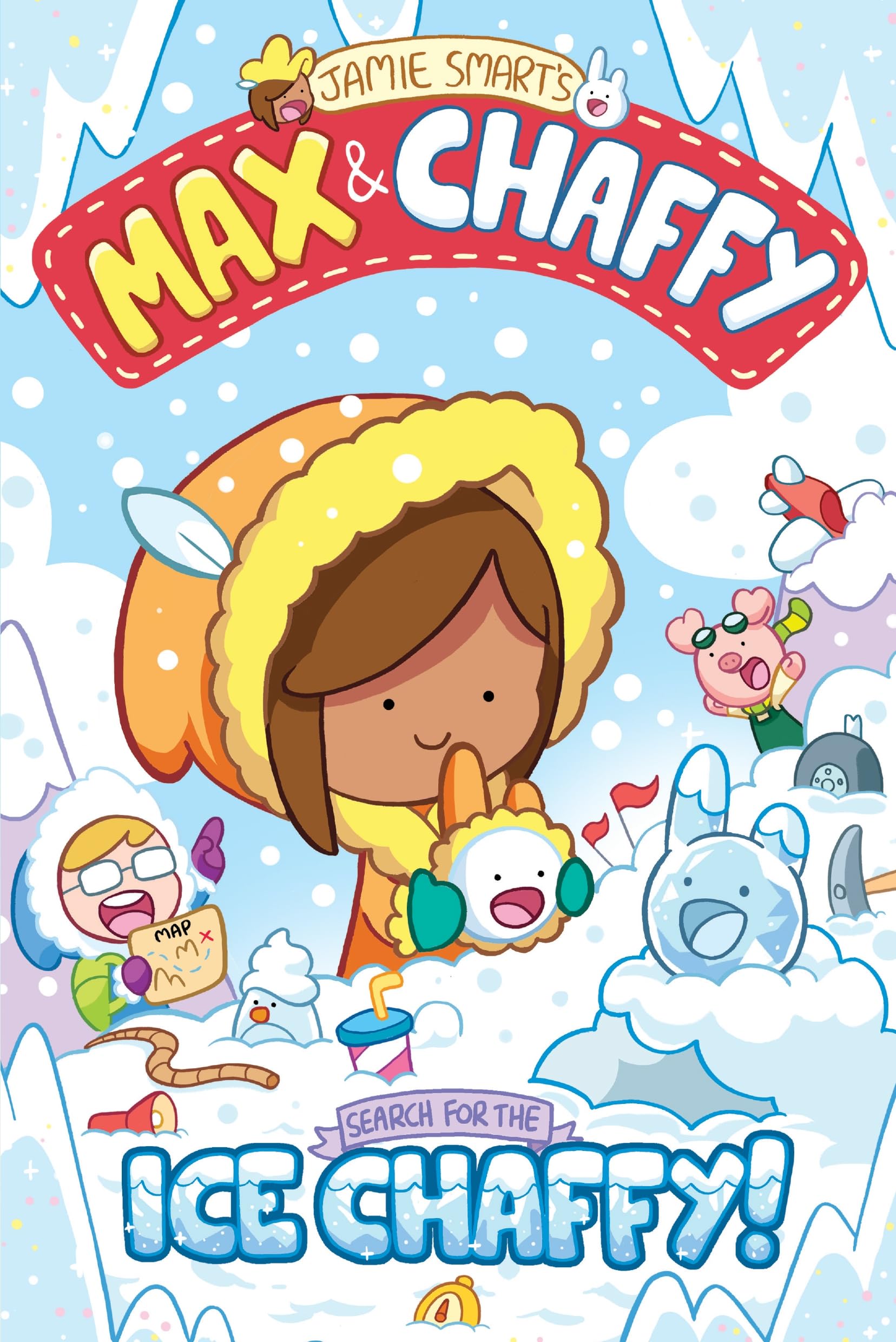 Max and Chaffy 3: Search for the Ice Chaffy by Jamie Smart PAPERBACK