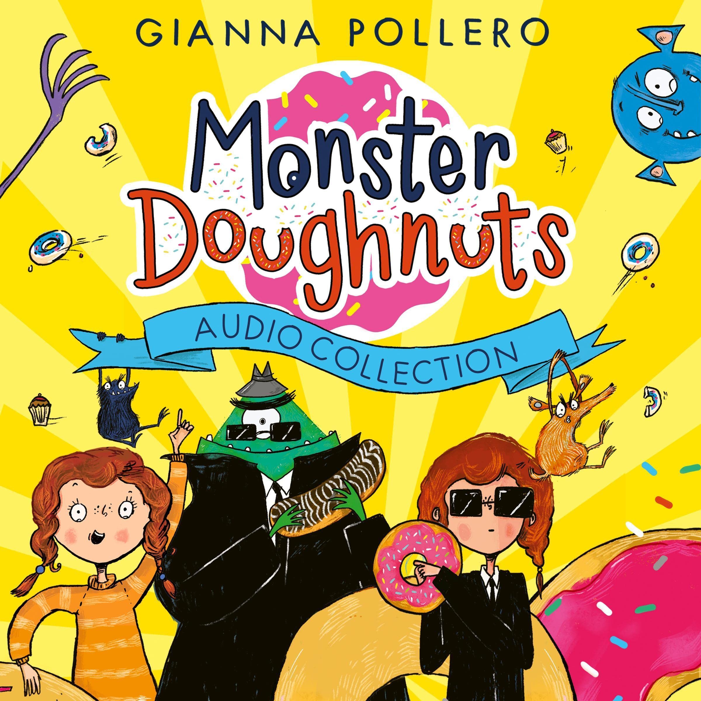 Monster Doughnuts Audio Collection: Monster Doughnuts, Cyclops on a Mission, Beastly Breakout
