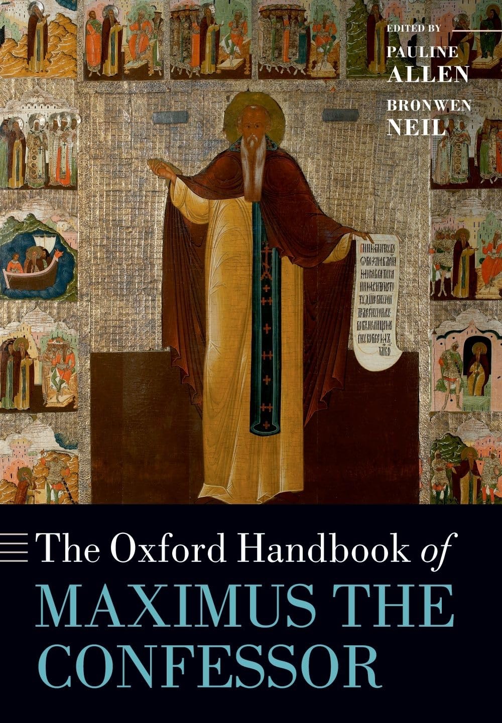 OXFORD HANDBOOK OF MAXIMUS THE CONFESSOR OHBK PAPER