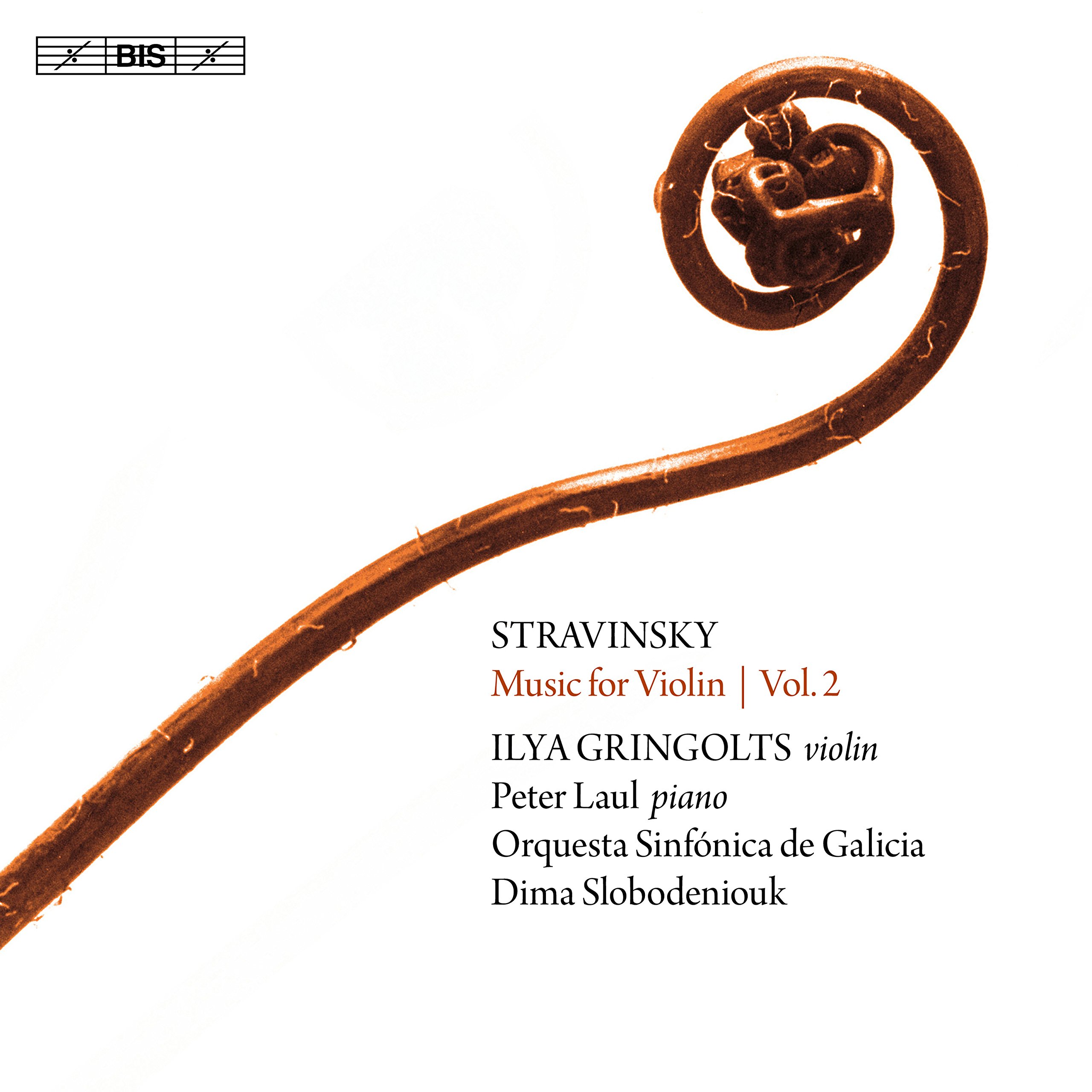 Igor Stravinsky: Music for Violin, Vol. 2
