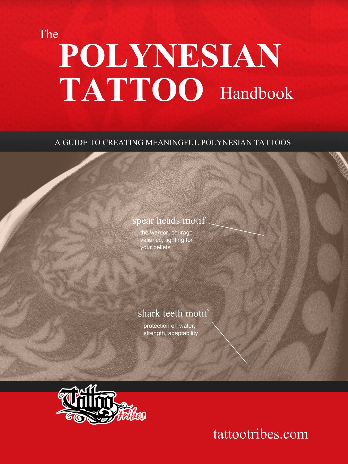 The POLYNESIAN TATTOO Handbook: Practical guide to creating meaningful Polynesian tattoos