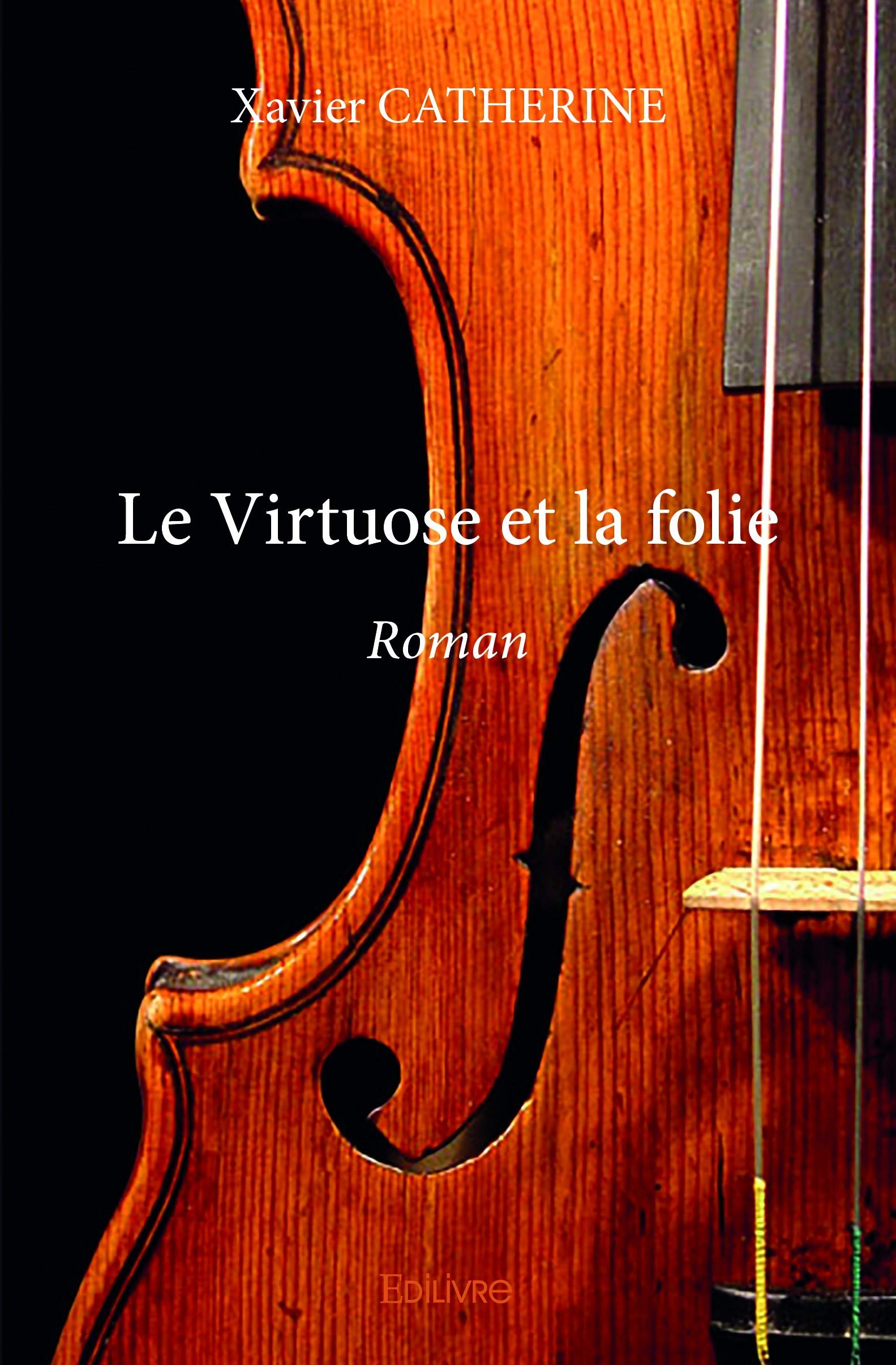 Le Virtuose et la folie