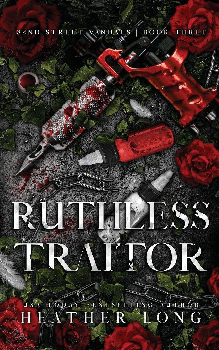 Ruthless Traitor: 3 (82 Street Vandals)