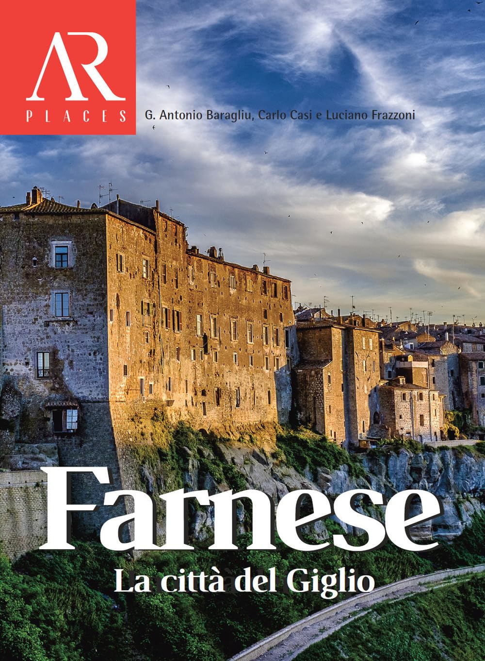 Farnese. La Città Del Giglio - 4