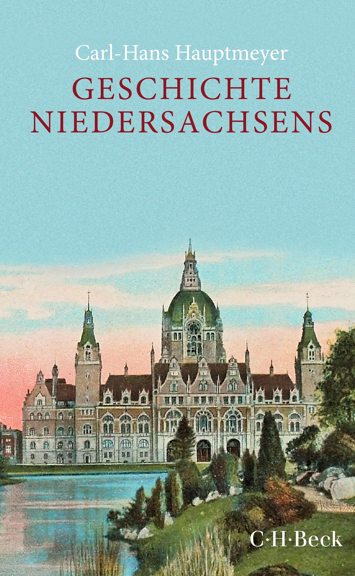 Geschichte Niedersachsens (Beck Paperback)