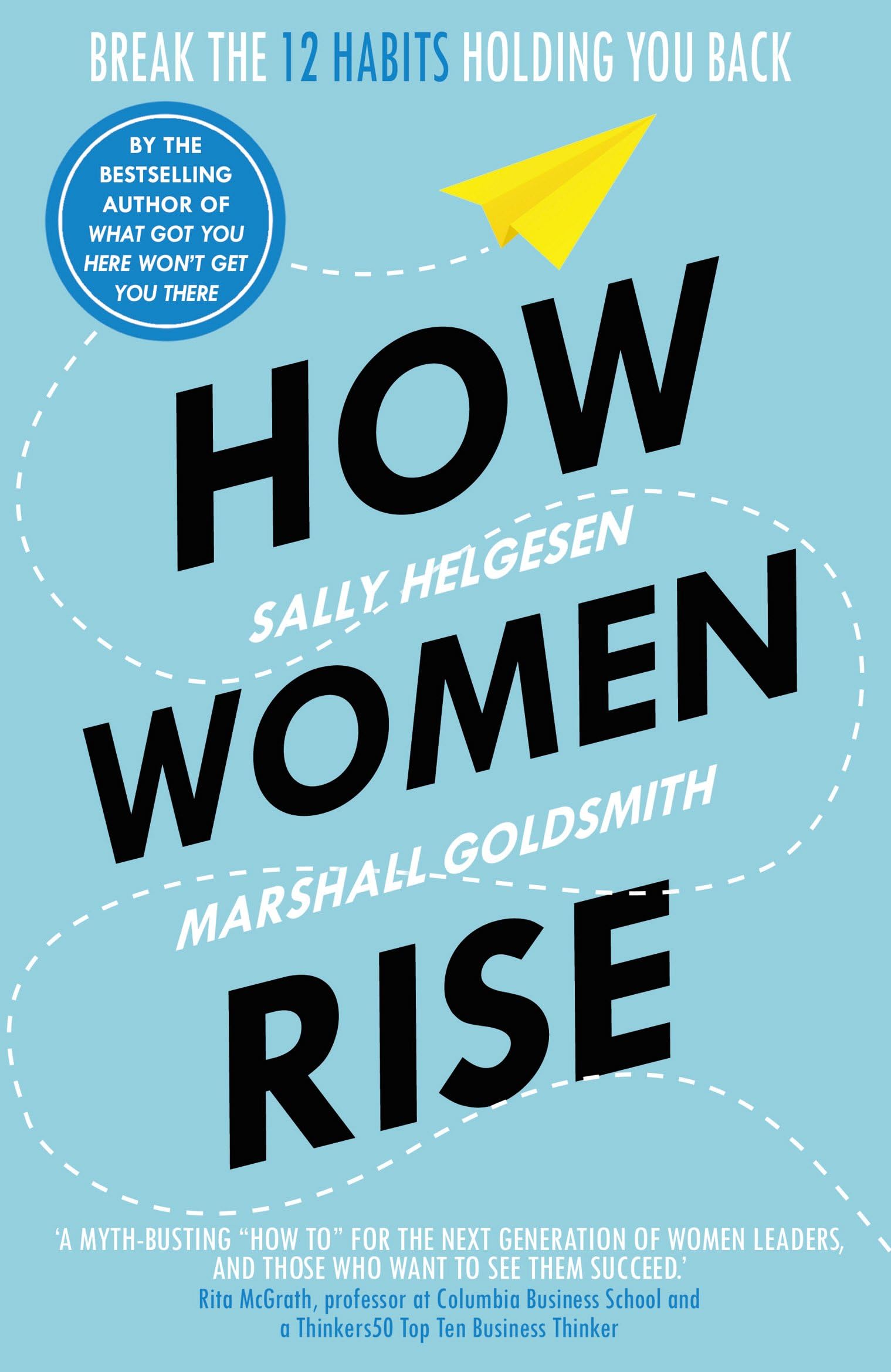 PENGUIN How Women Rise: Break the 12 Habits Holding You Back