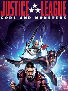 Justice League: Gods & Monsters