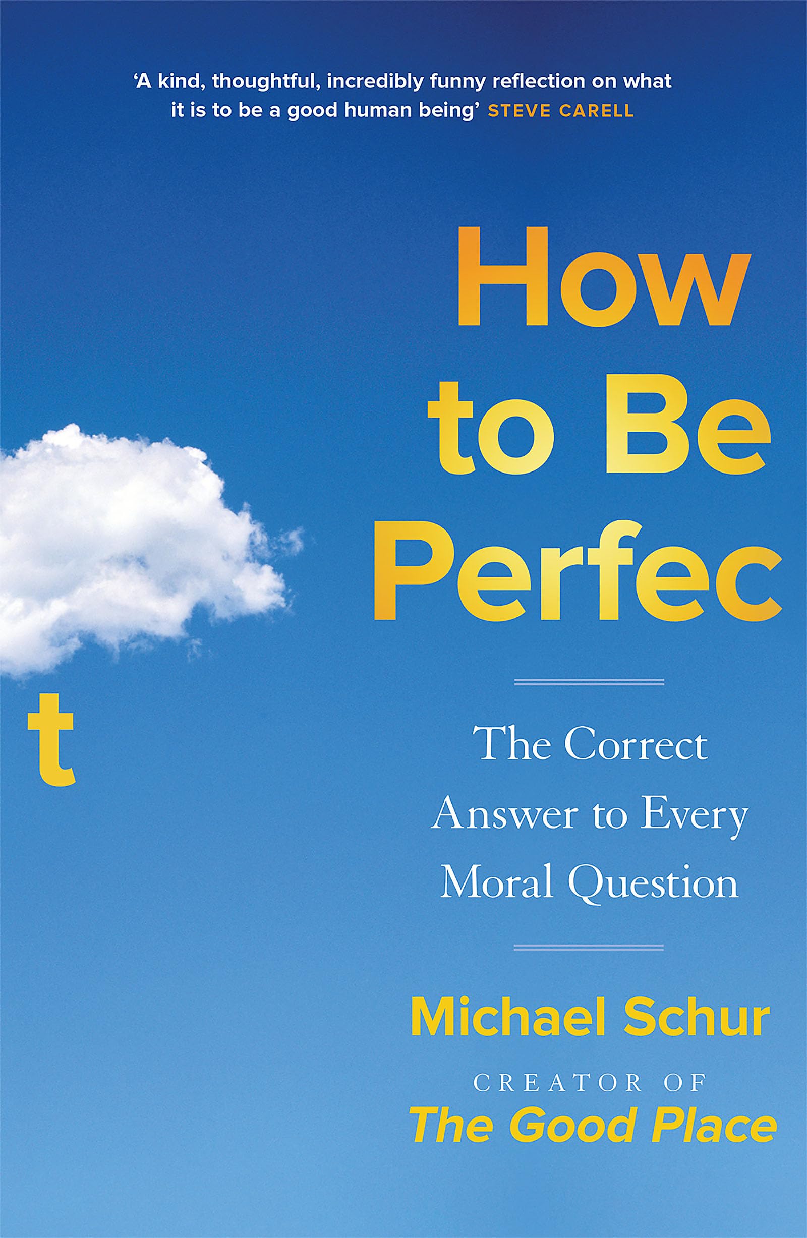 How to be Perfect: The Correct Answer New Book, Schur, Mike, Pap