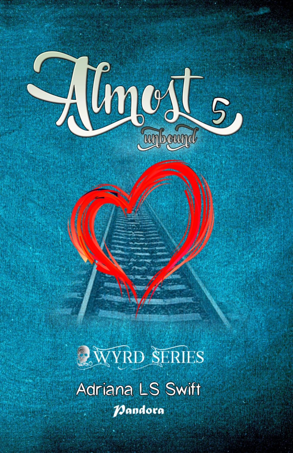 Almost: unbound (parte quinta de cinco)